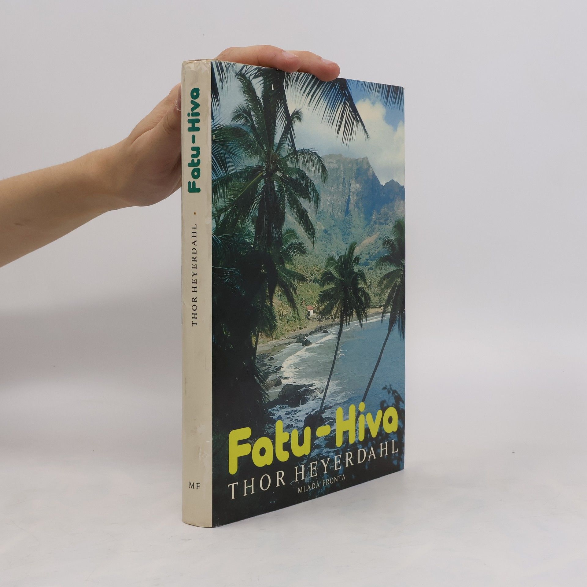 Thor Heyerdahl Fatu-Hiva