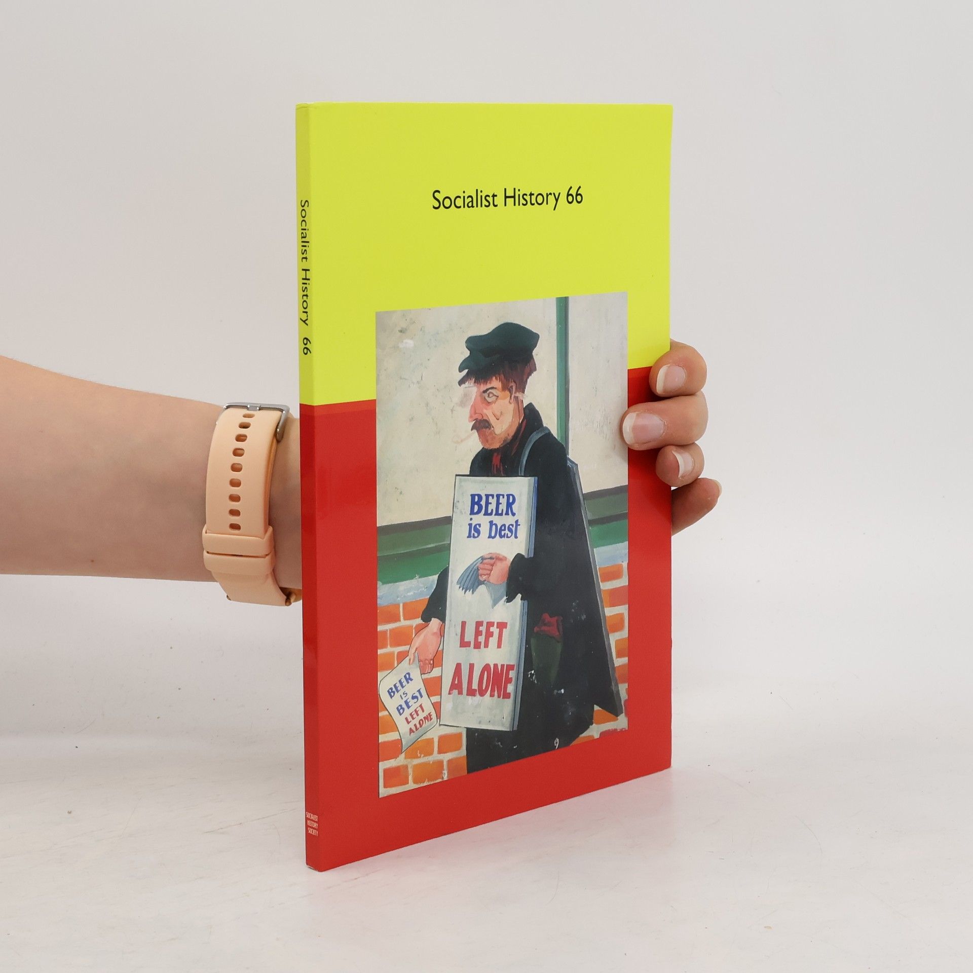 Collectif d'auteurs Socialist History 66