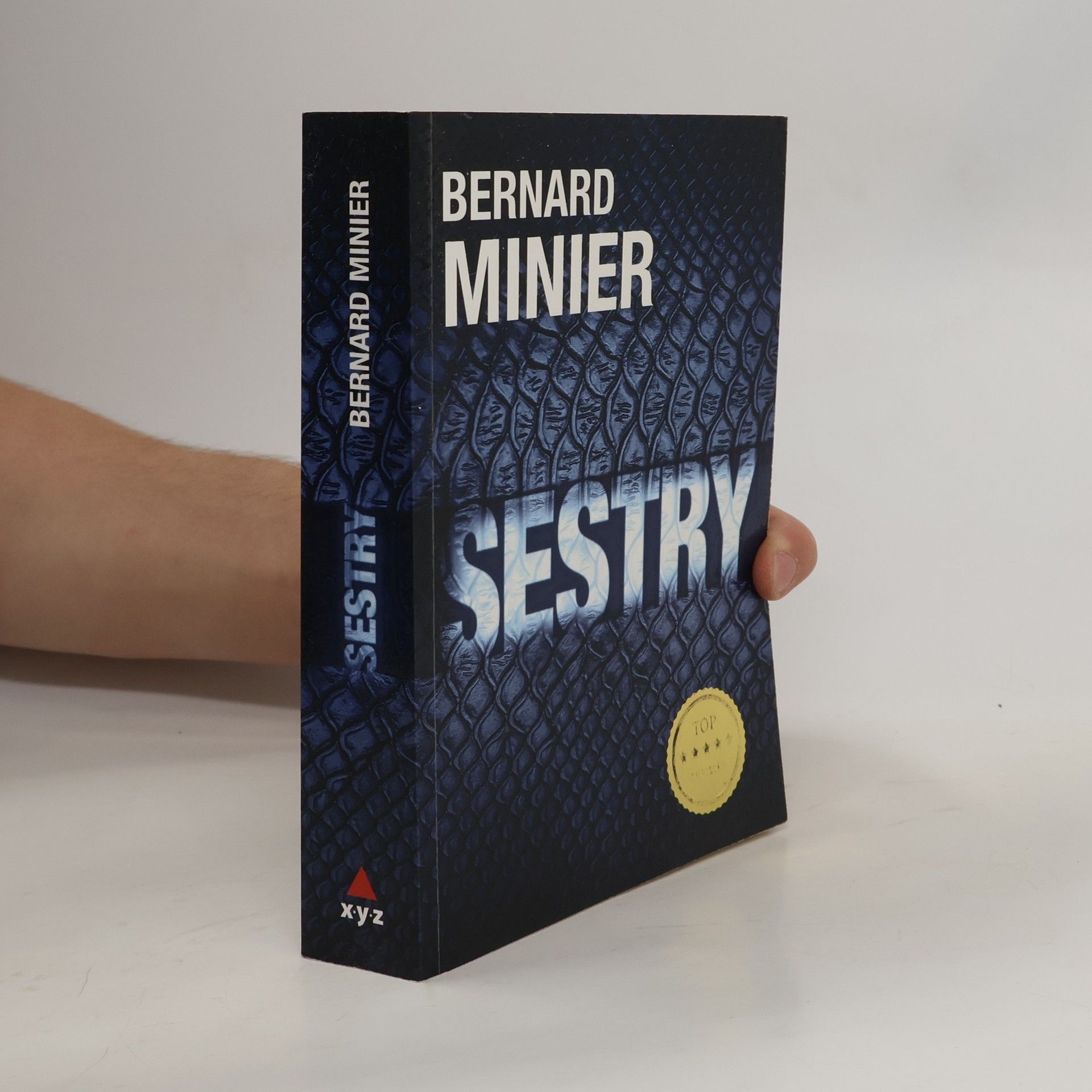 Bernard Minier Sestry