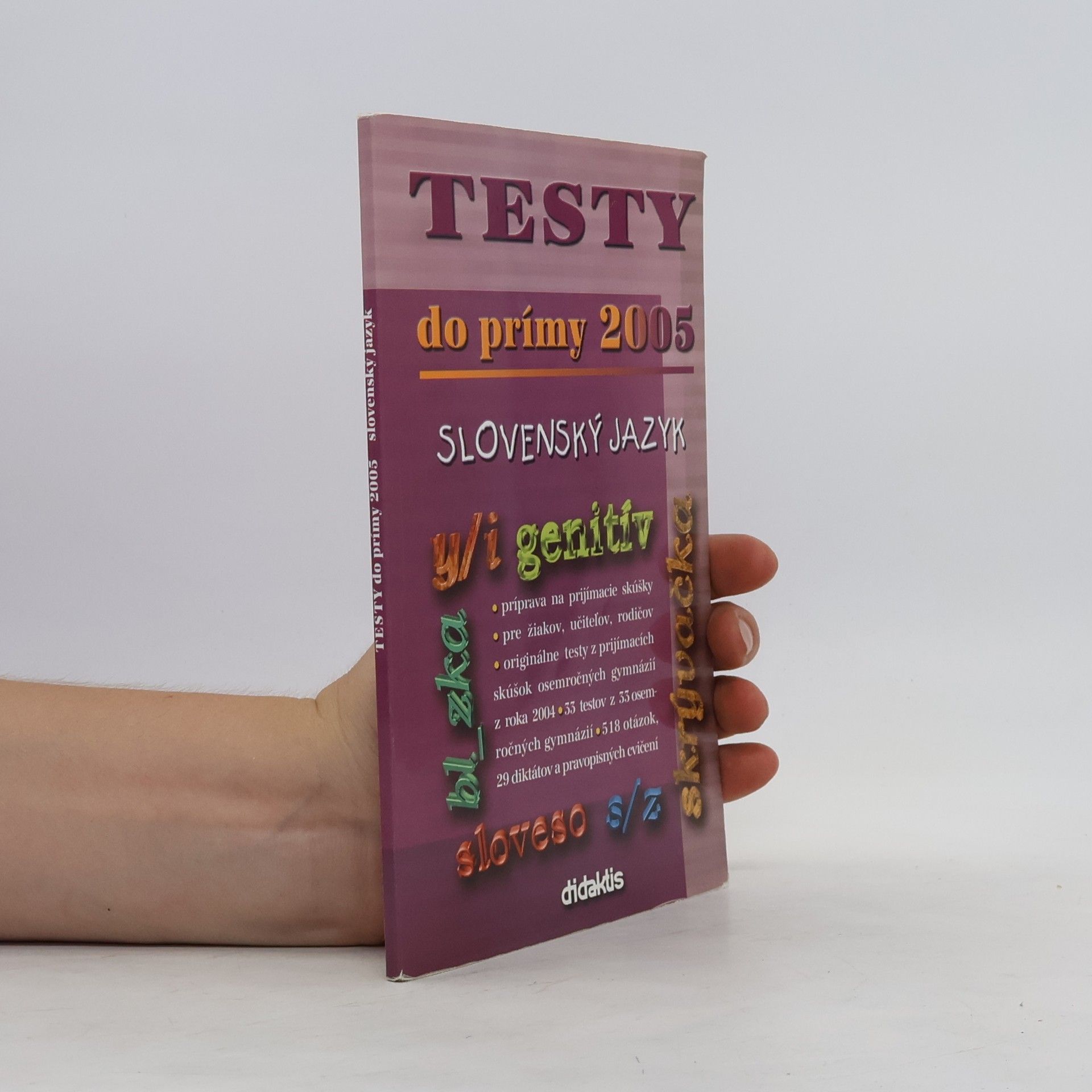 kolektiv Testy do prímy 2005 slovenský jazyk