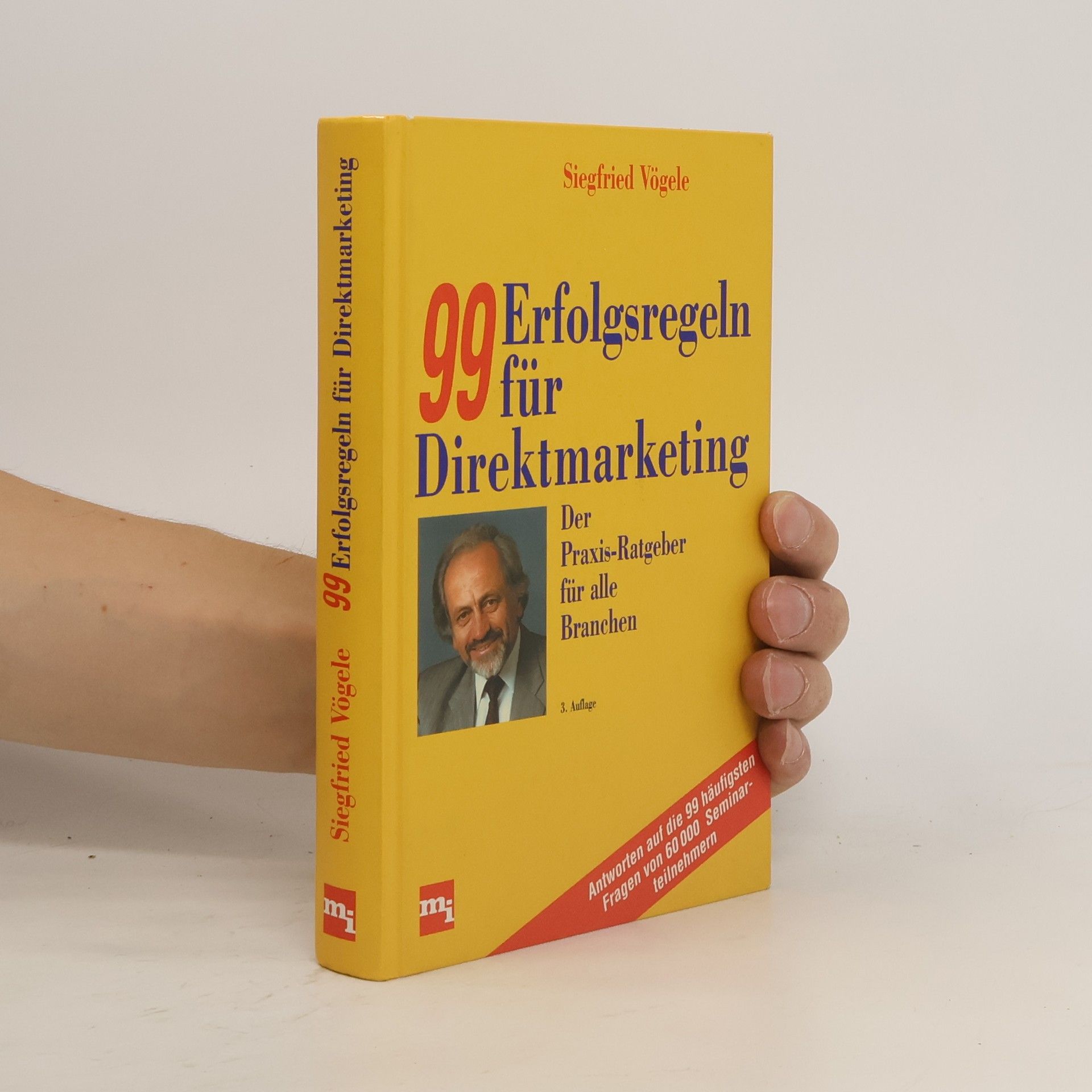 Siegfried Vögele 99 Erfolgsregeln für Direktmarketing
