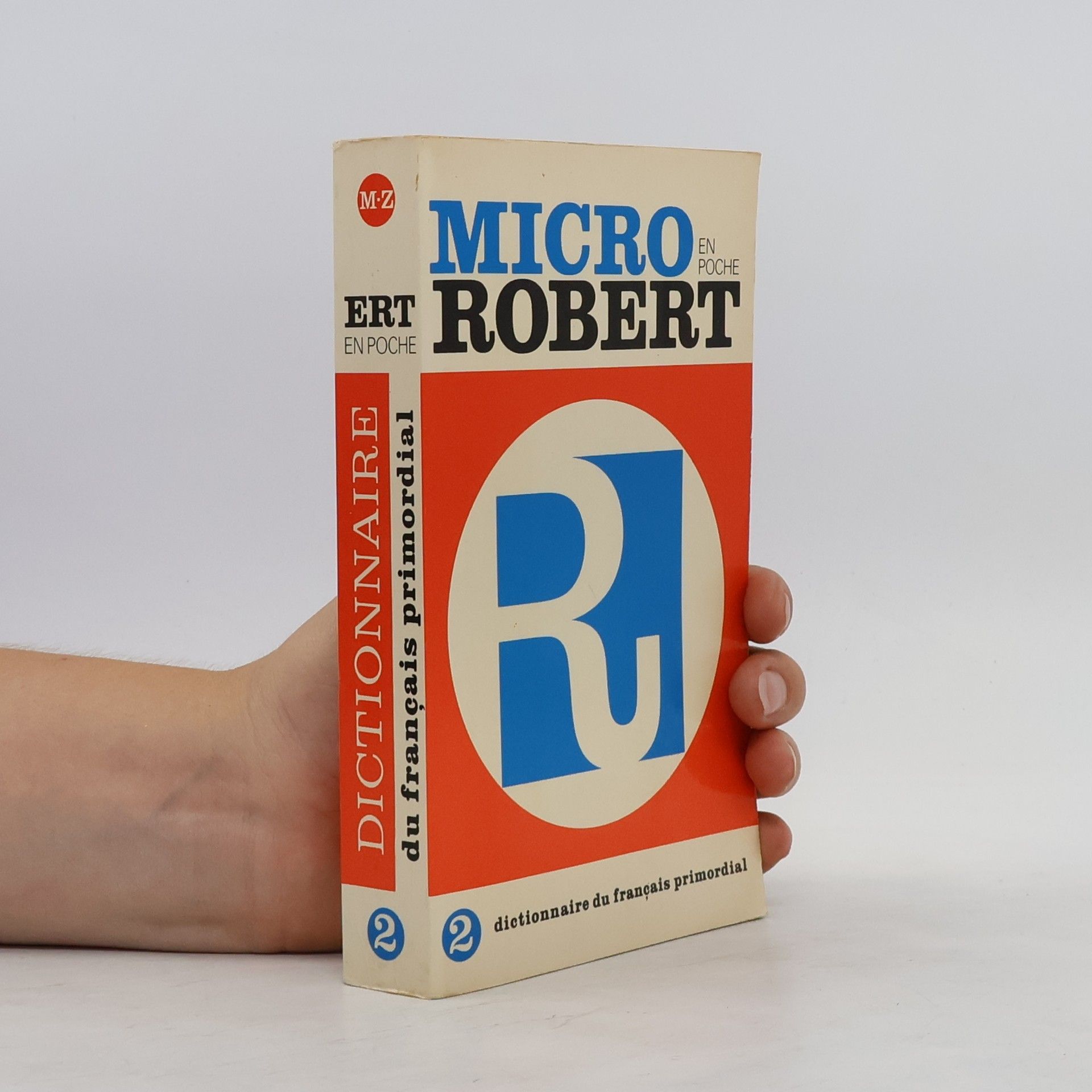 Fracais Primordial Micro Robert. Dictionnaire