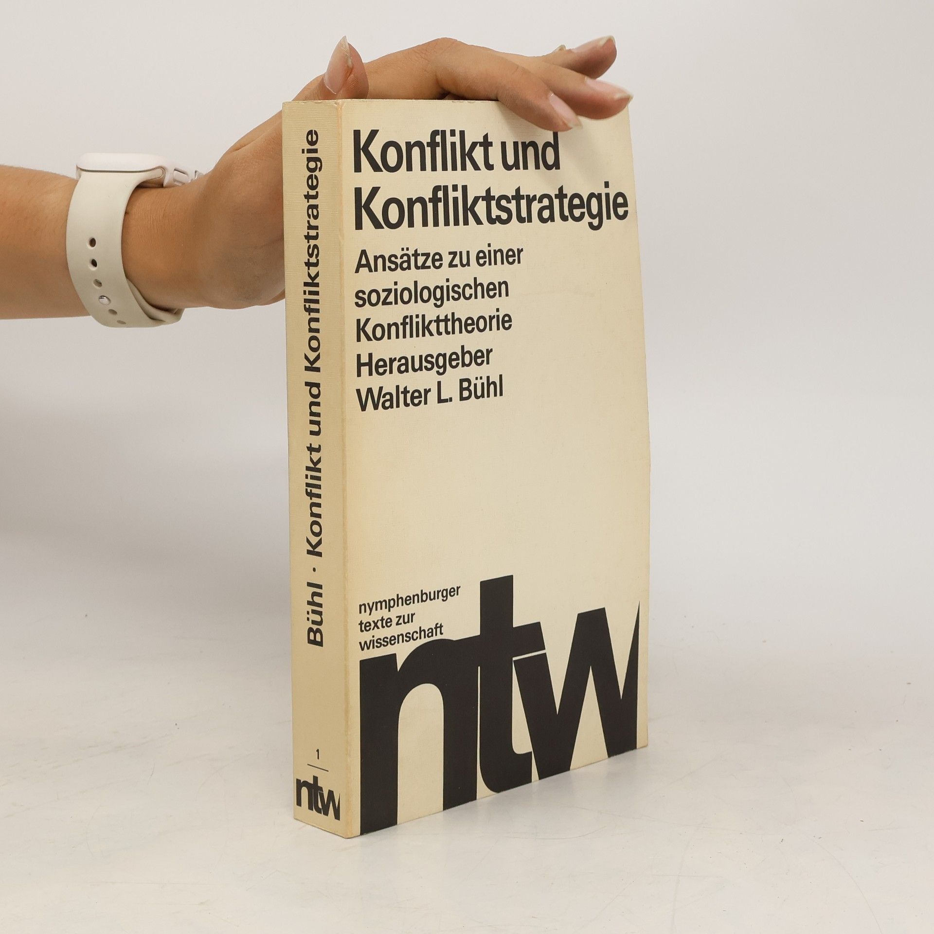 Walter L. Bühl Konflikt und Konfliktstrategie