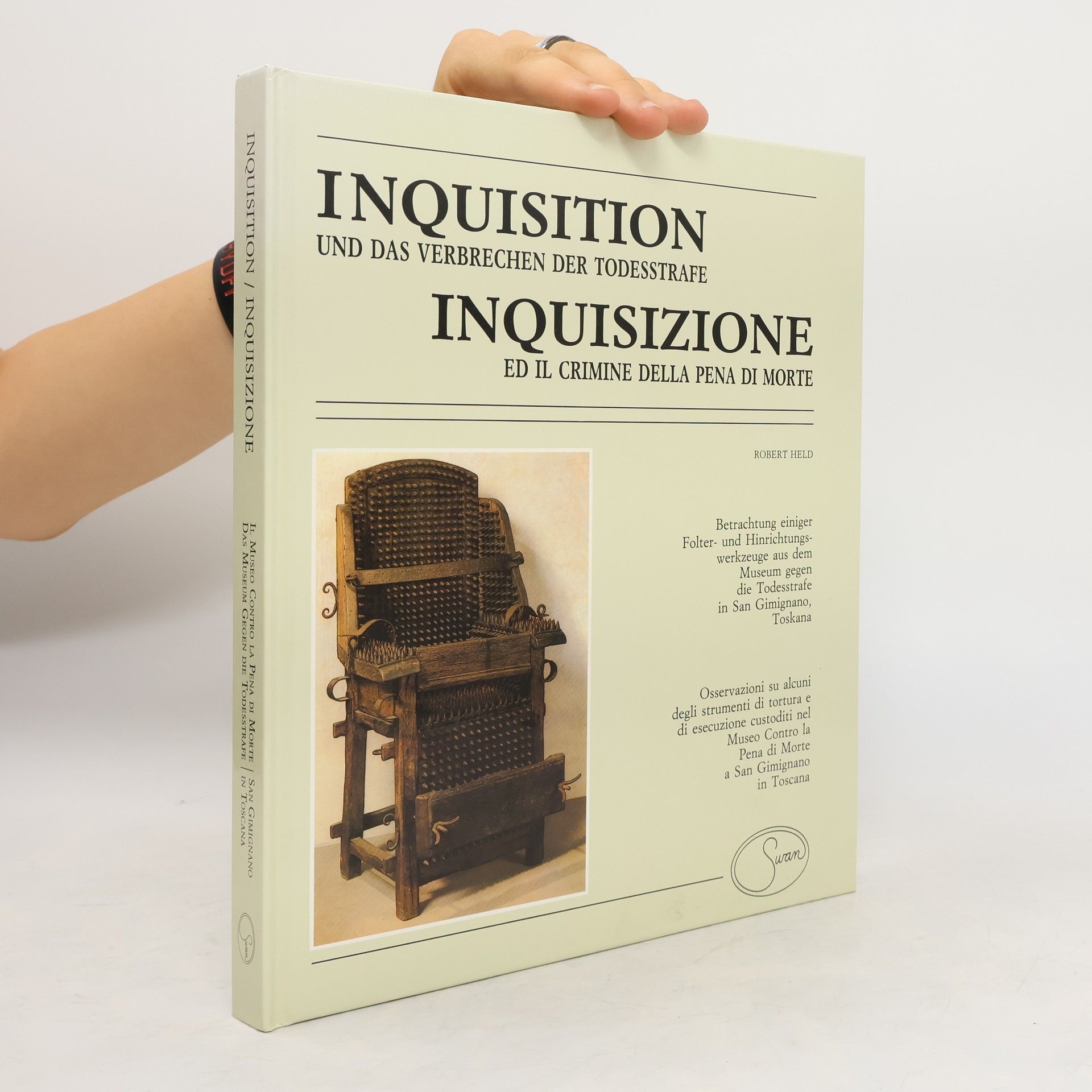 Robert Held Inquisition und das Verbrechen der Todestrafe