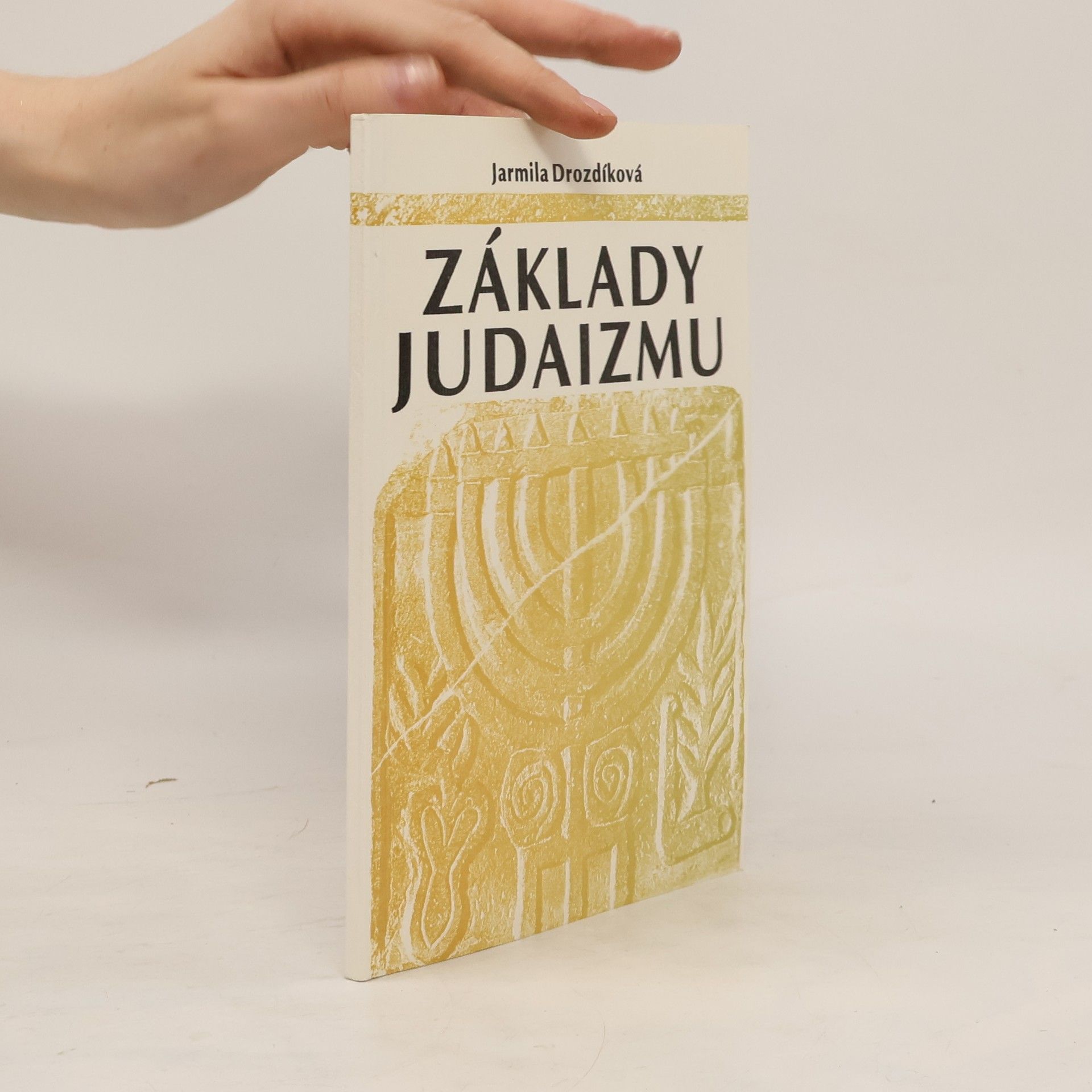 Jarmila Drozdíková Základy judaizmu
