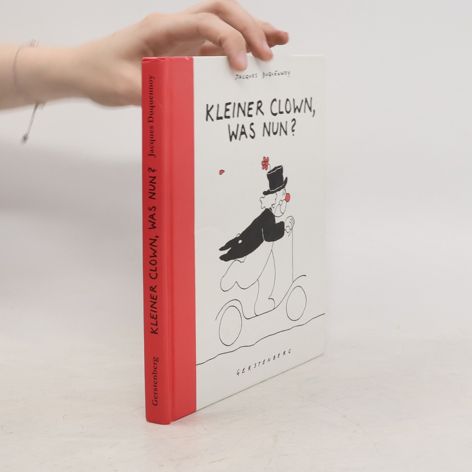 Jacques Duquennoy Kleiner Clown, was nun?