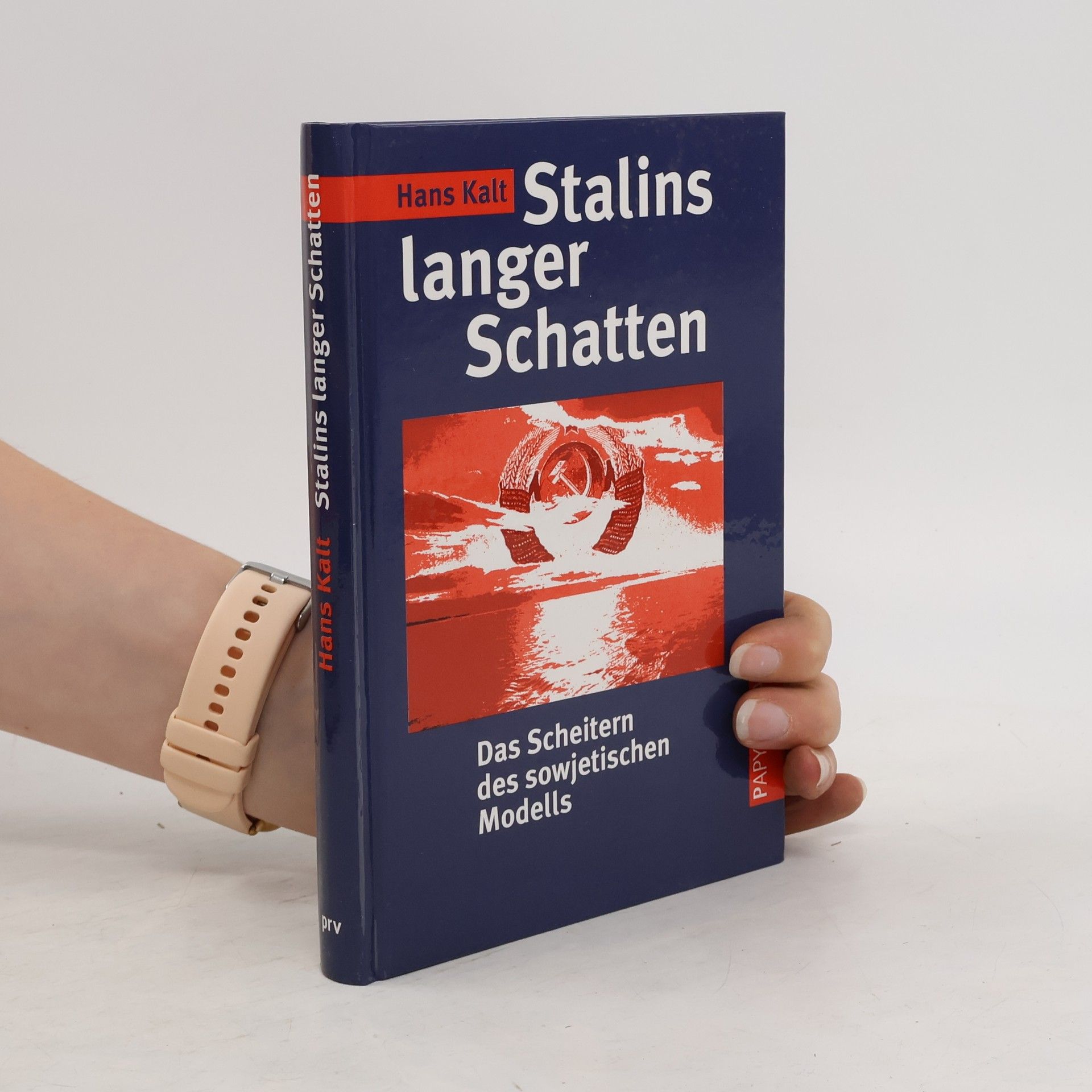 Hans Kalt Stalins langer Schatten
