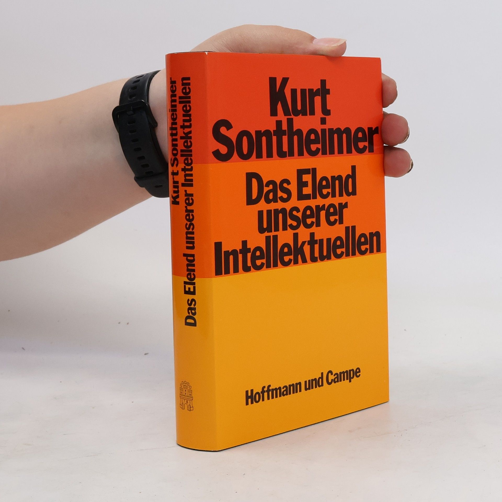 Kurt Sontheimer Das Elend unserer Intellektuellen