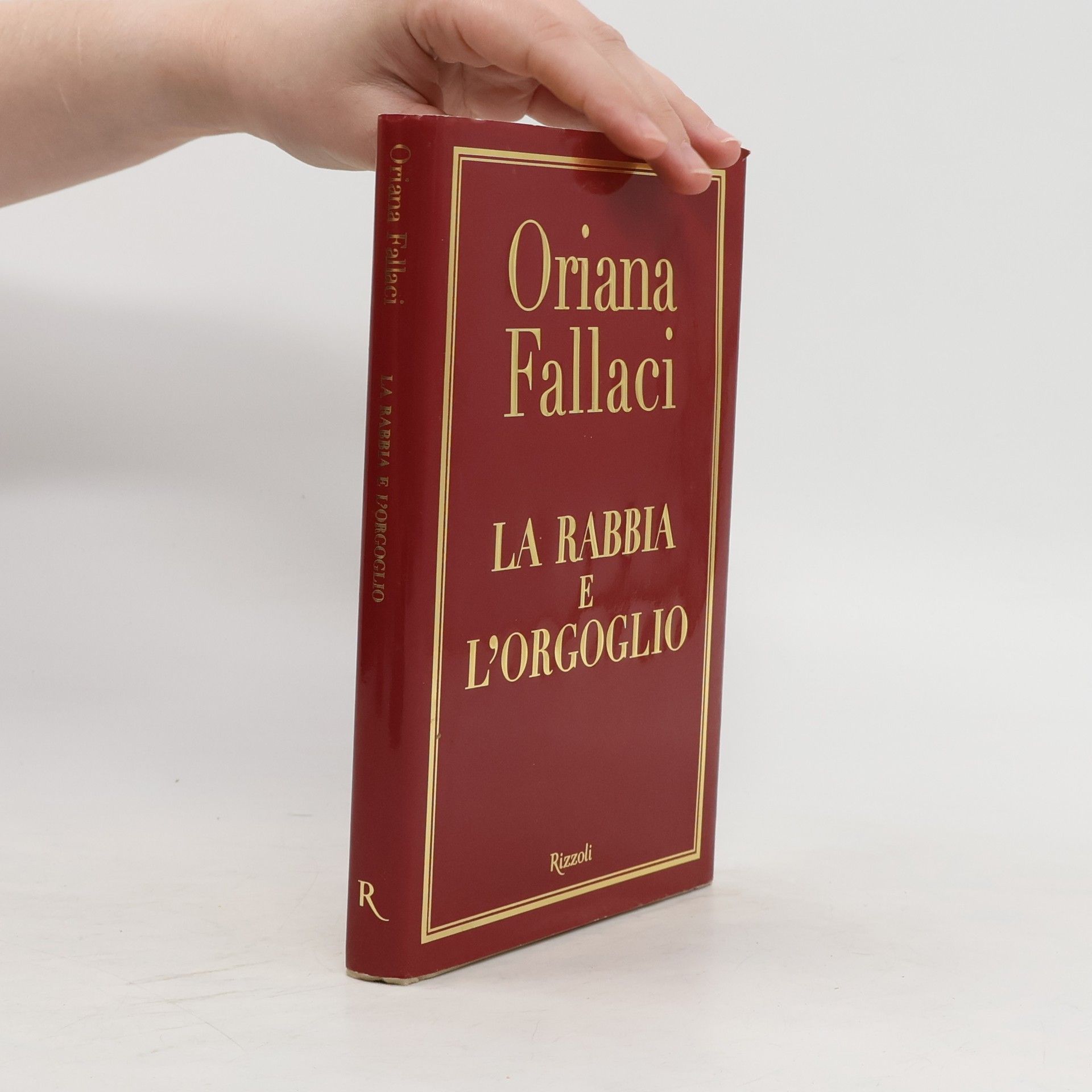 Oriana Falaci La rabbia e l'orgoglio