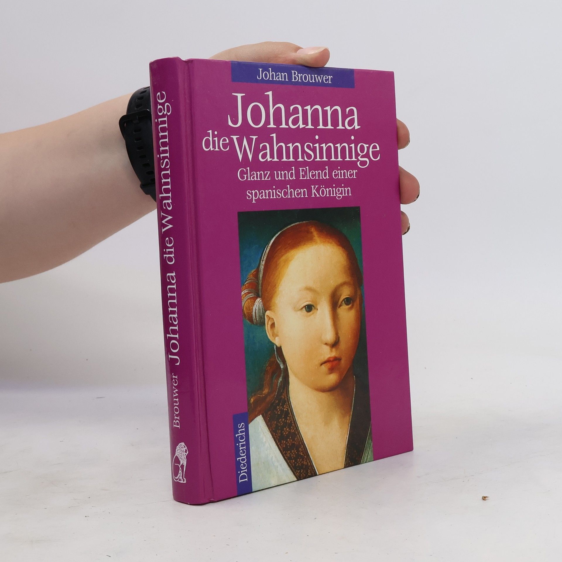 Johan Brouwer Johanna die Wahnsinnige