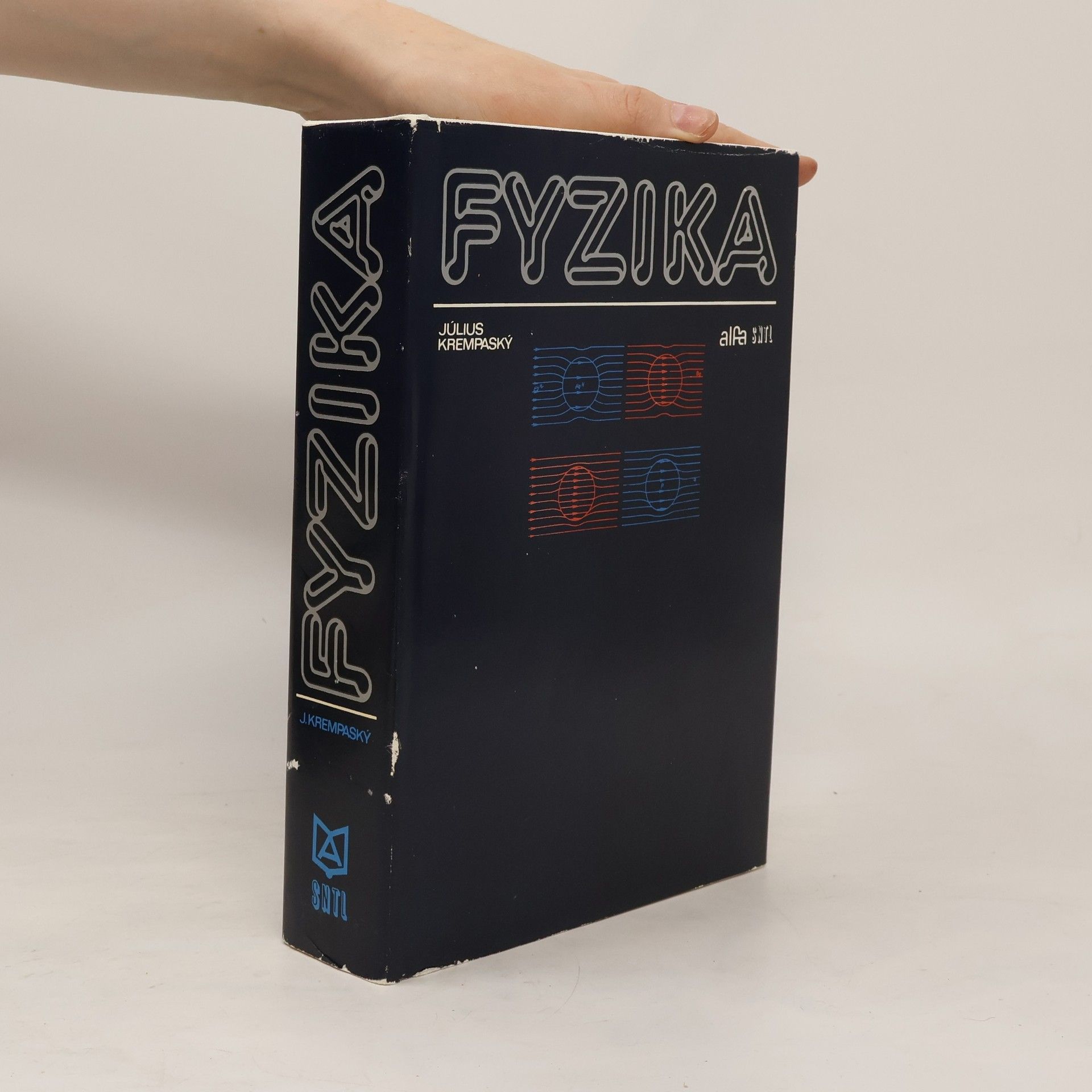 Július Krempaský Fyzika: Príručka pre vysoké školy technické