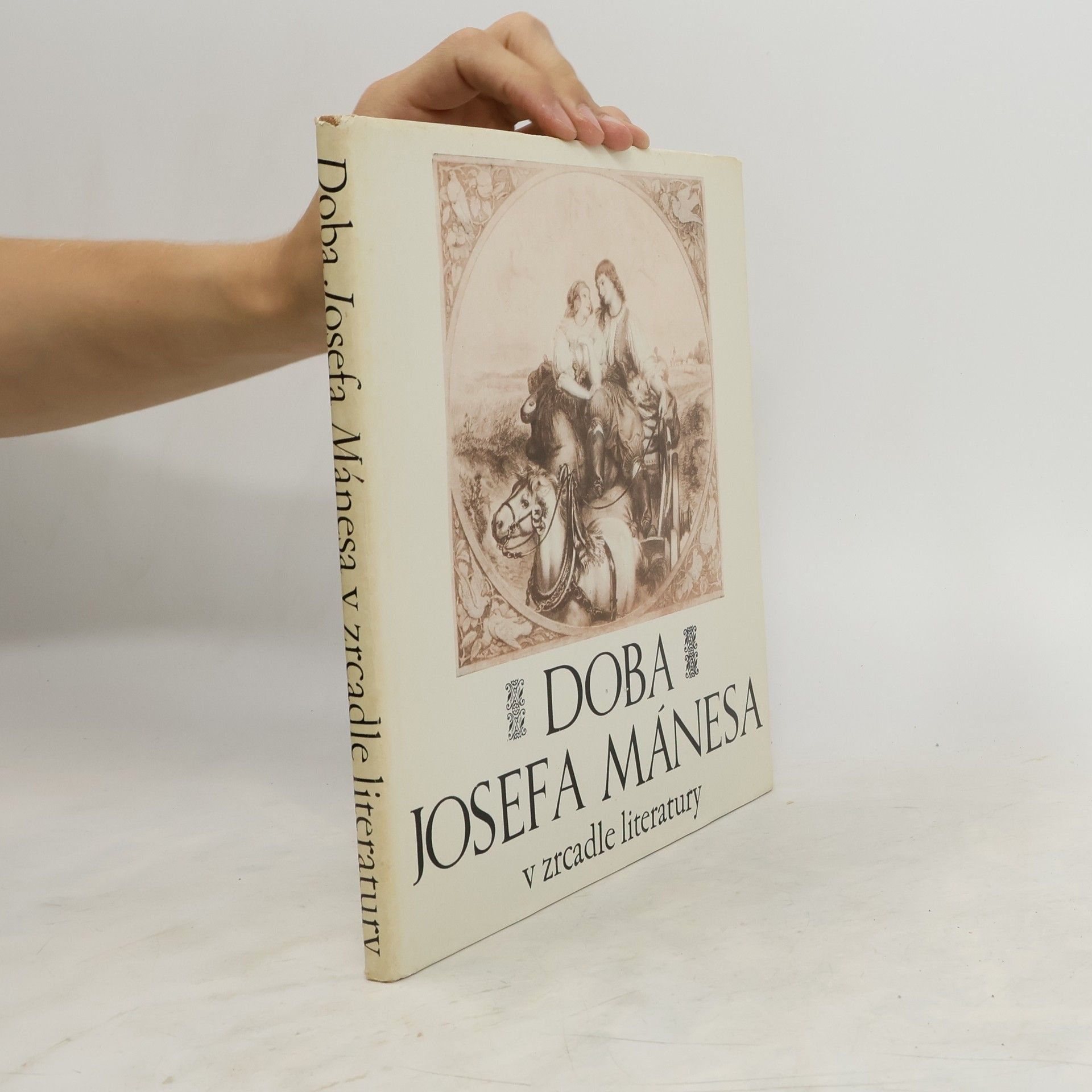 František Ladislav Čelakovský Doba Josefa Mánesa v zrcadle literatury. Líbánky na Hané
