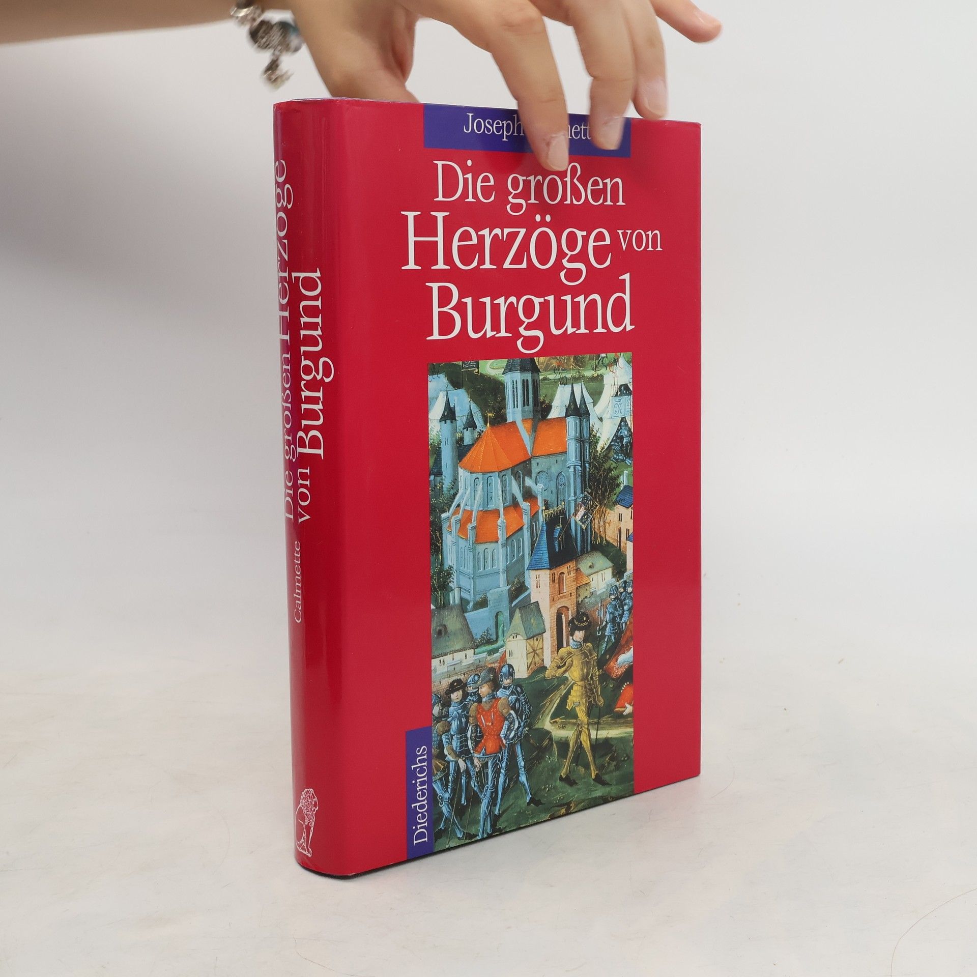 Joseph Calmette Die grossen Herzöge von Burgund