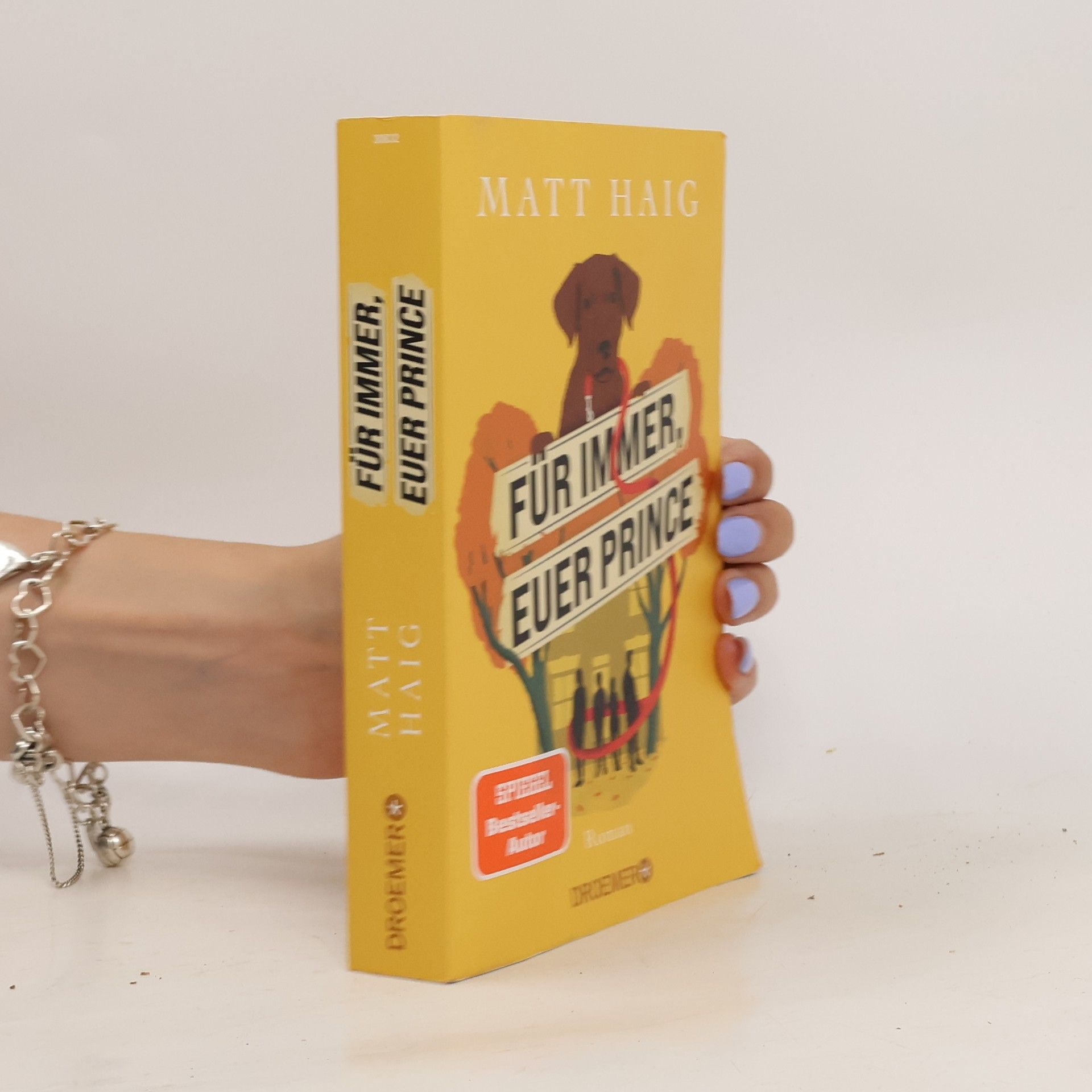 Matt Haig Für immer, euer Prince. Roman