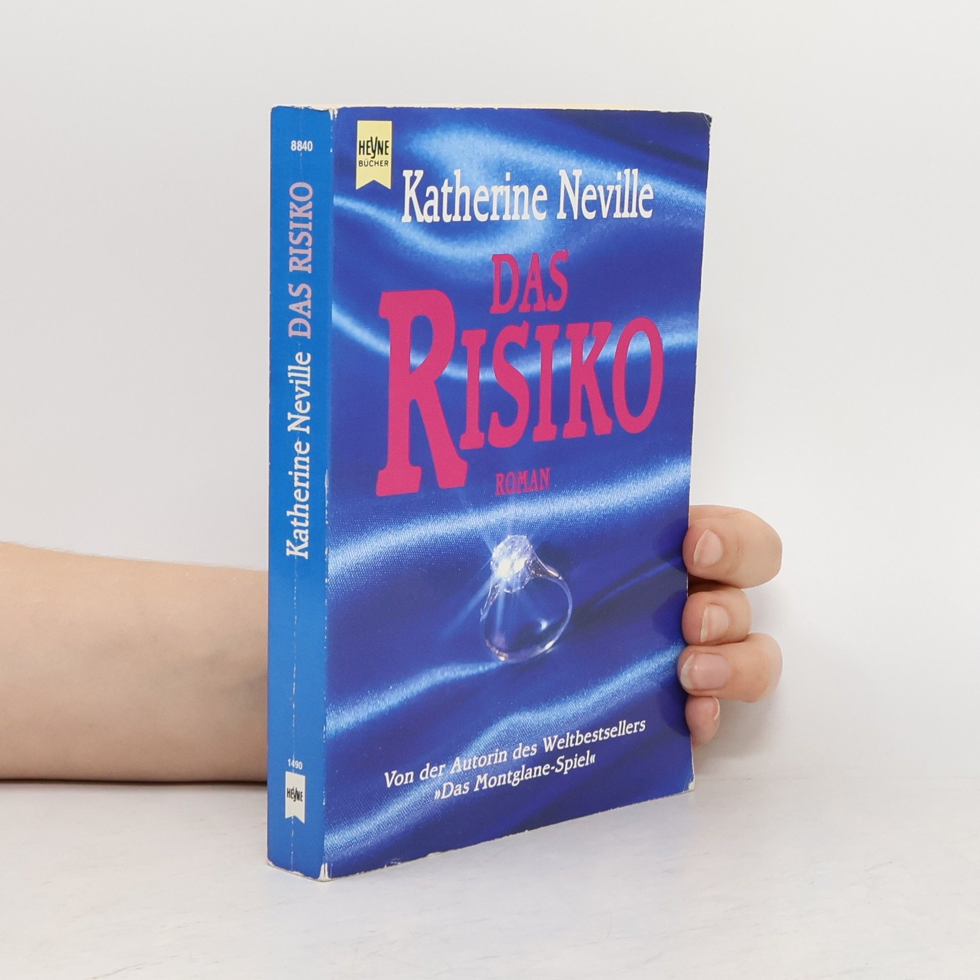 Katherine Neville Das Risiko. Roman
