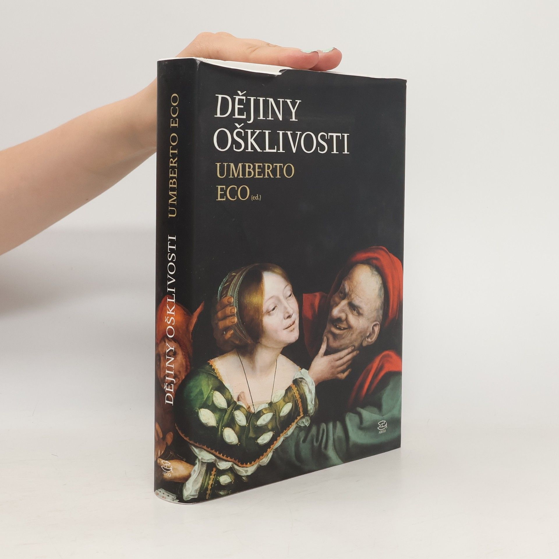 Umberto Eco Dějiny ošklivosti