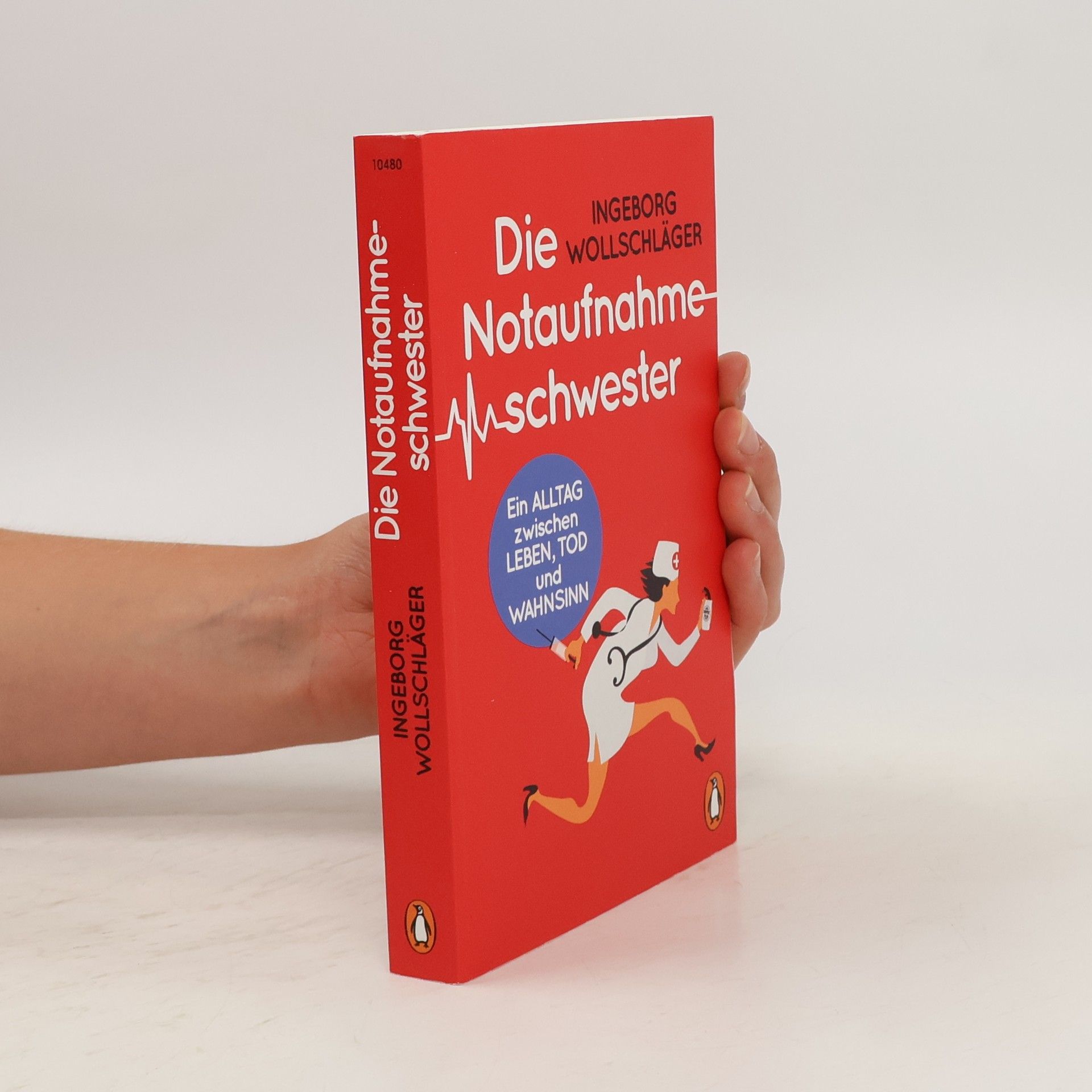 Ingeborg Wollschläger Die Notaufnahmeschwester