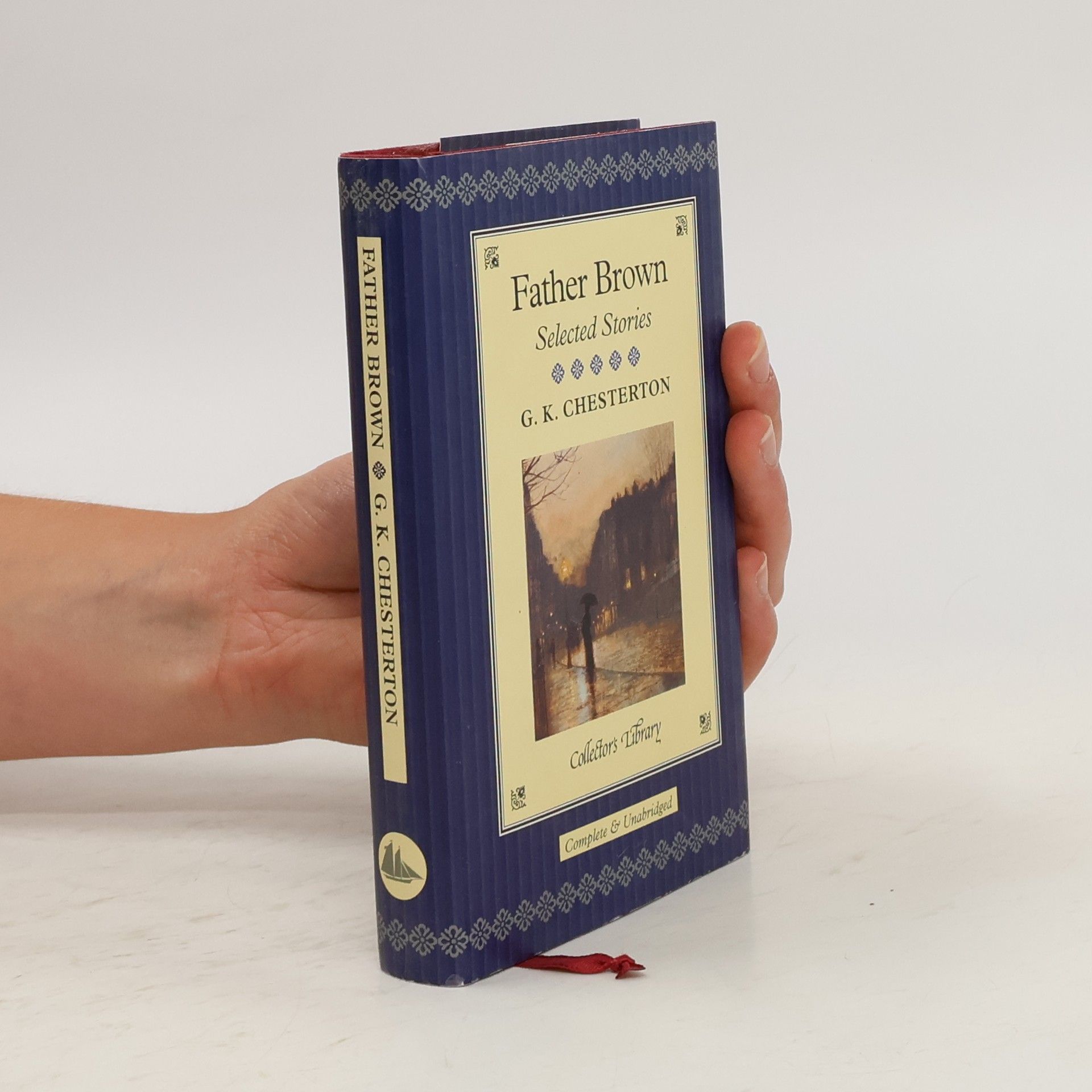 G. K. Chesterton Father Brown : selected stories