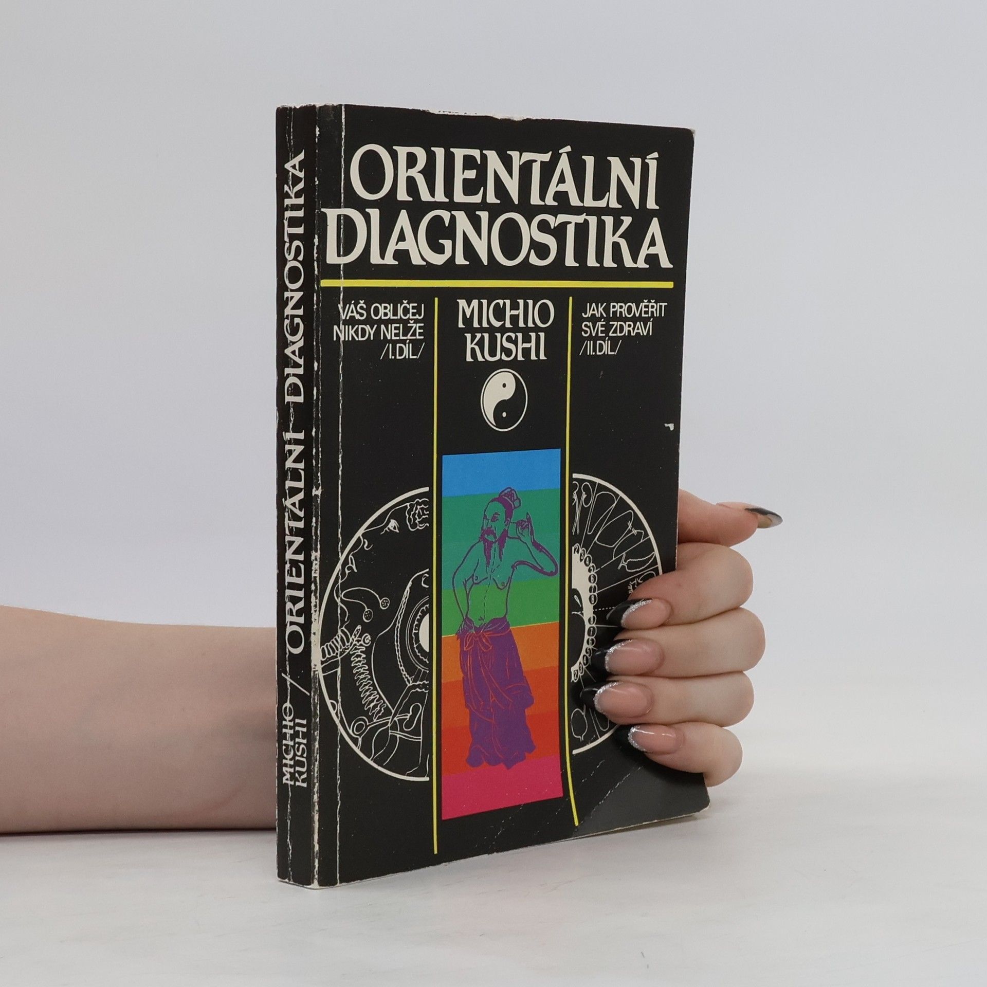 Michio Kushi Orientální diagnostika
