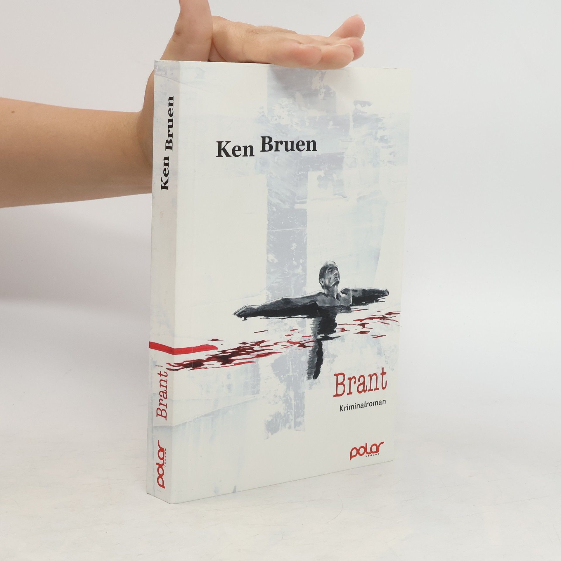 Ken Bruen Brant
