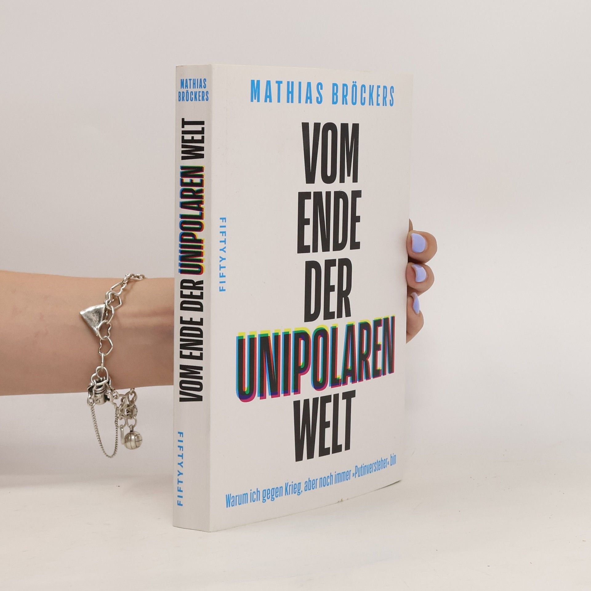 Mathias Bröckers Vom Ende der unipolaren Welt