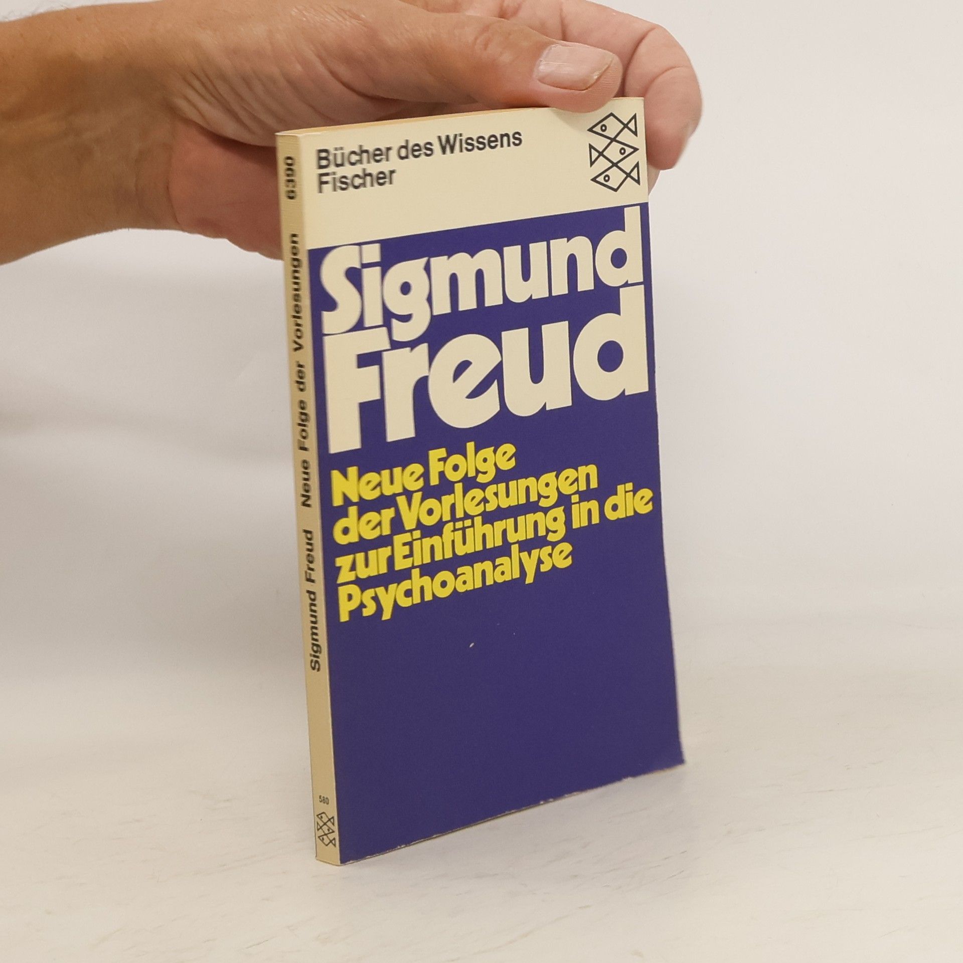 Sigmund Freud Neue Folge der Vorlesungen zur Einführung in die Psychoanalyse
