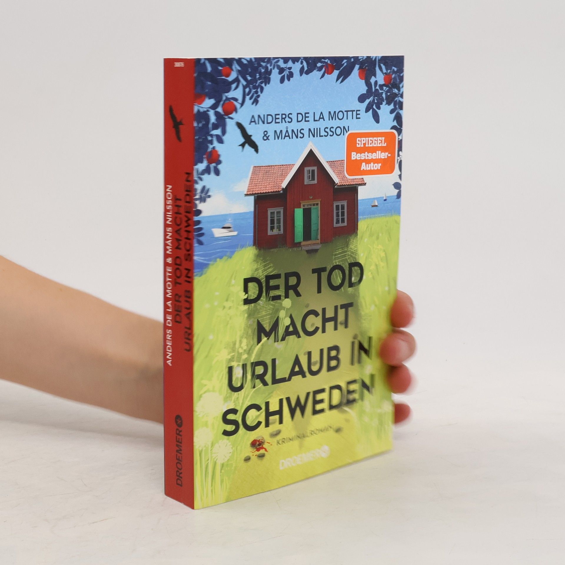 Anders de la Motte Der Tod macht Urlaub in Schweden