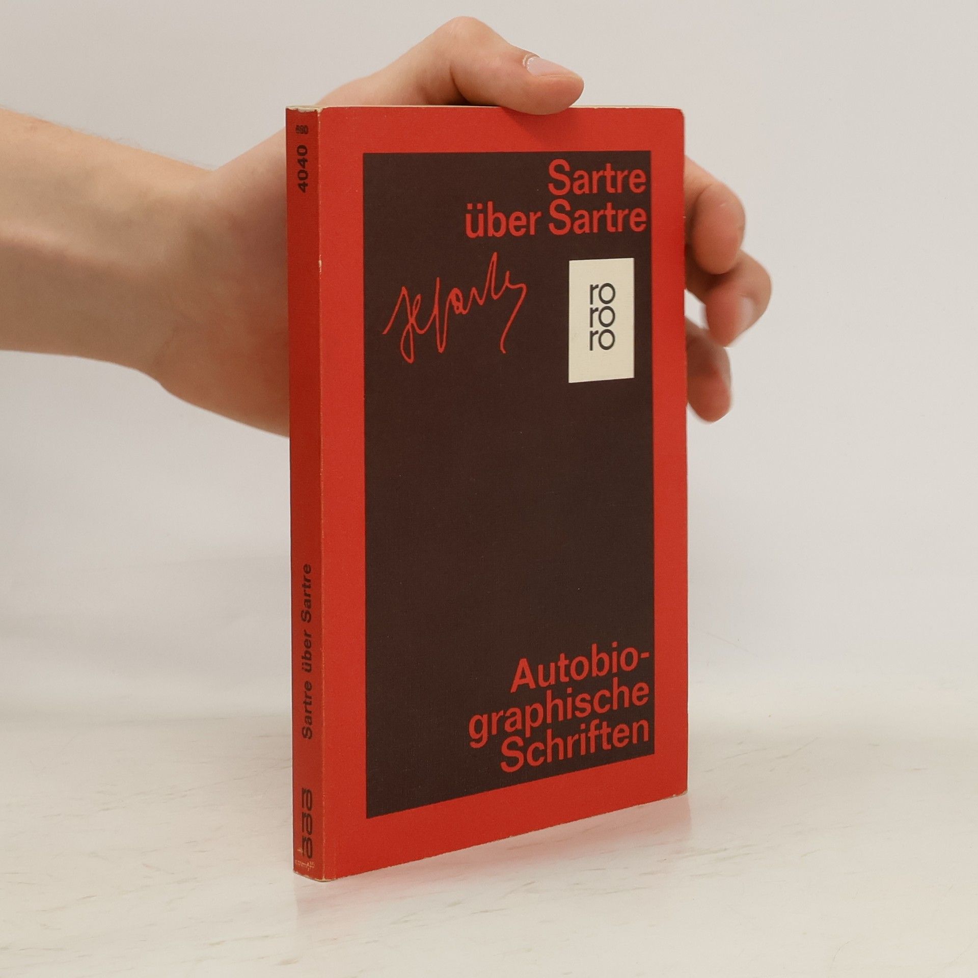 Jean-Paul Sartre Autobiographische Schriften. Sartre über Sartre