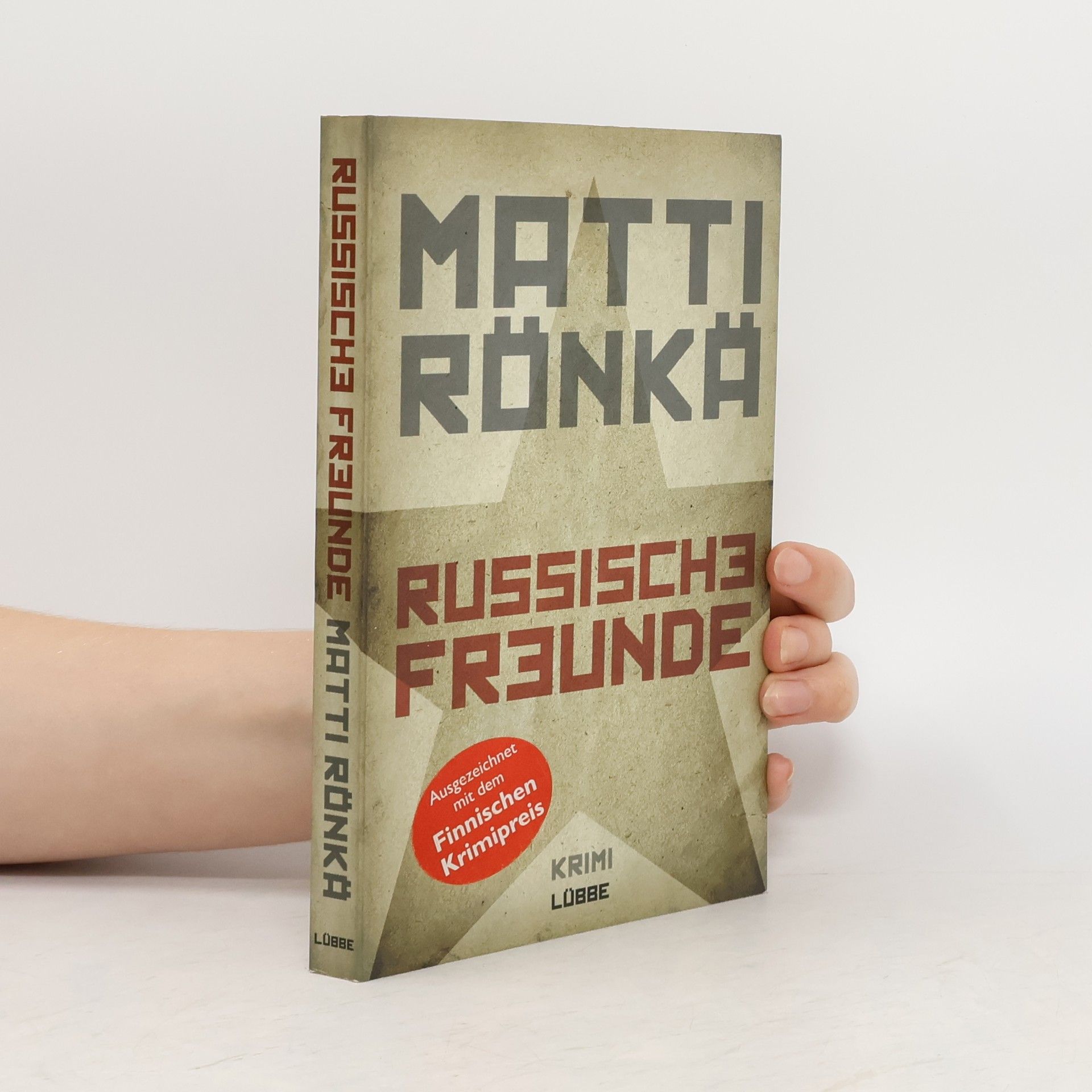 Matti Rönkä Russische Freunde