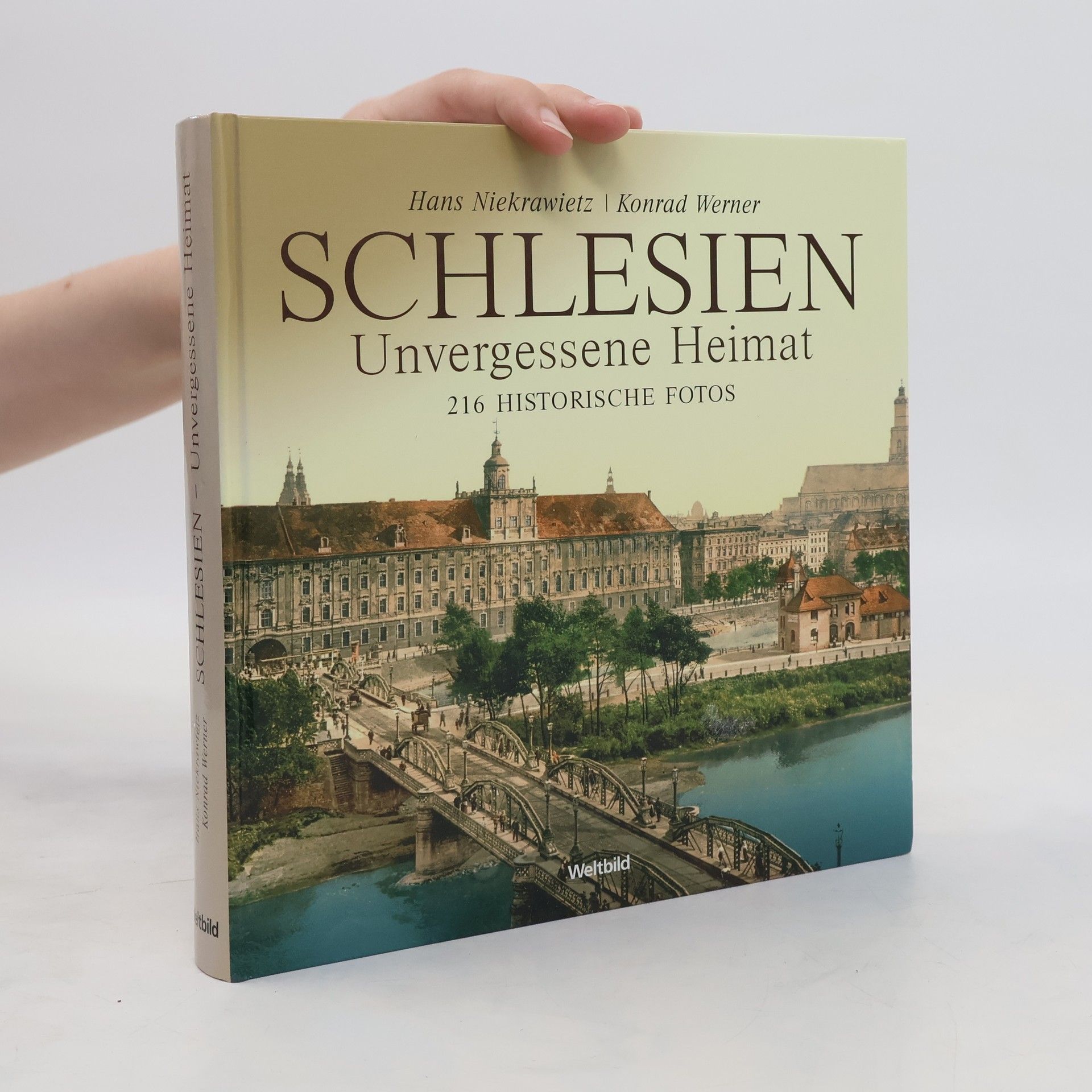 Hans Niekrawietz Schlesien. Unvergessene Heimat. 2016 Historische Fotos