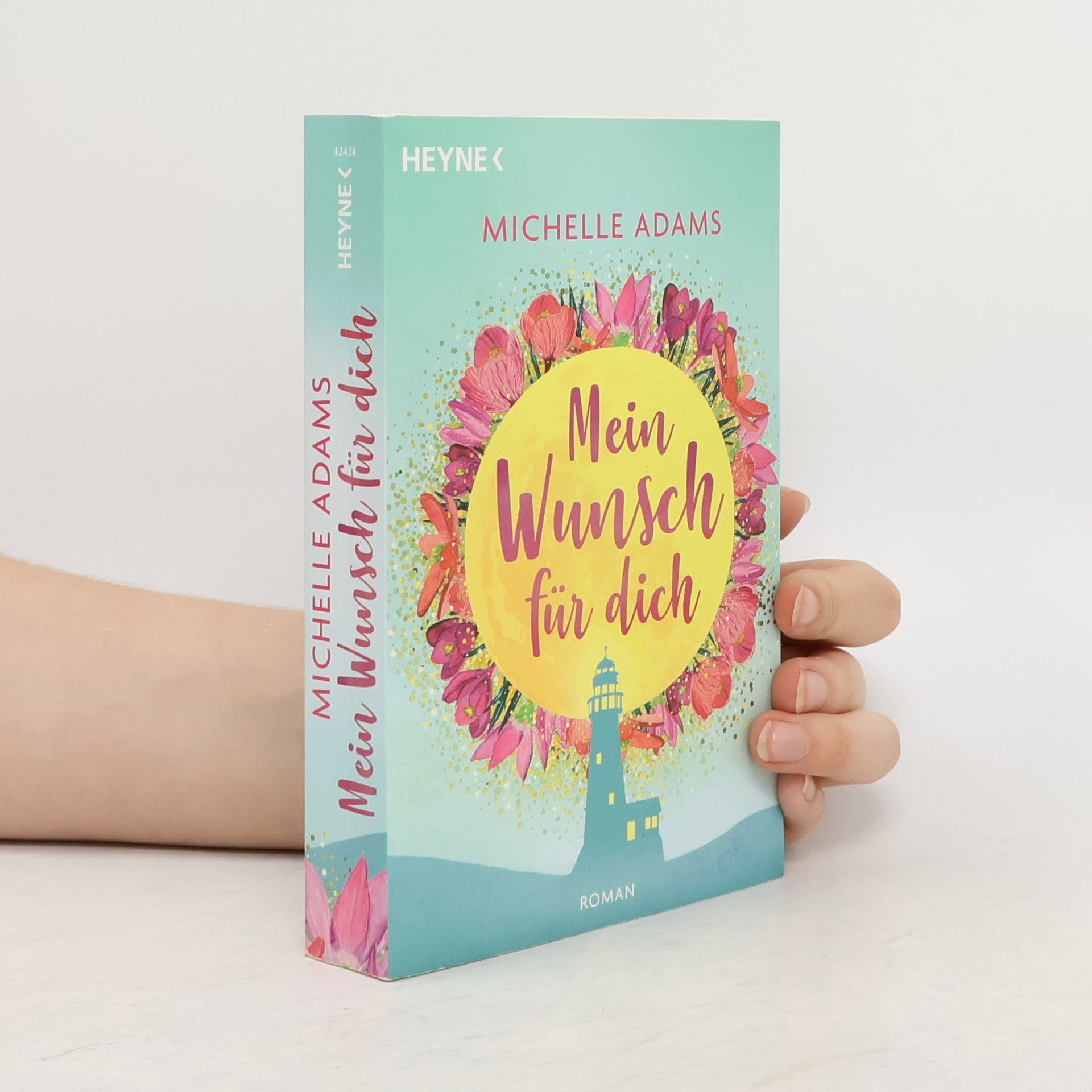 Michelle Adams Mein Wunsch für dich
