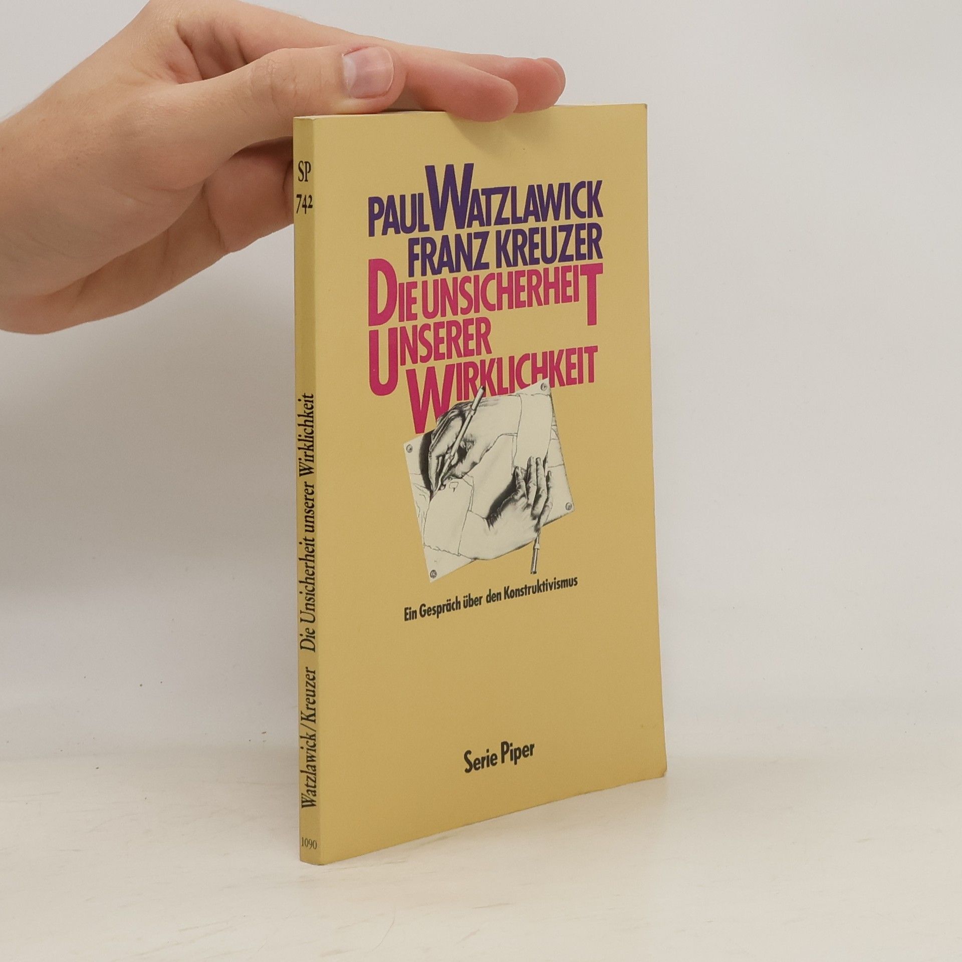 Paul Watzlawick Die Unsicherheit unserer Wirklichkeit