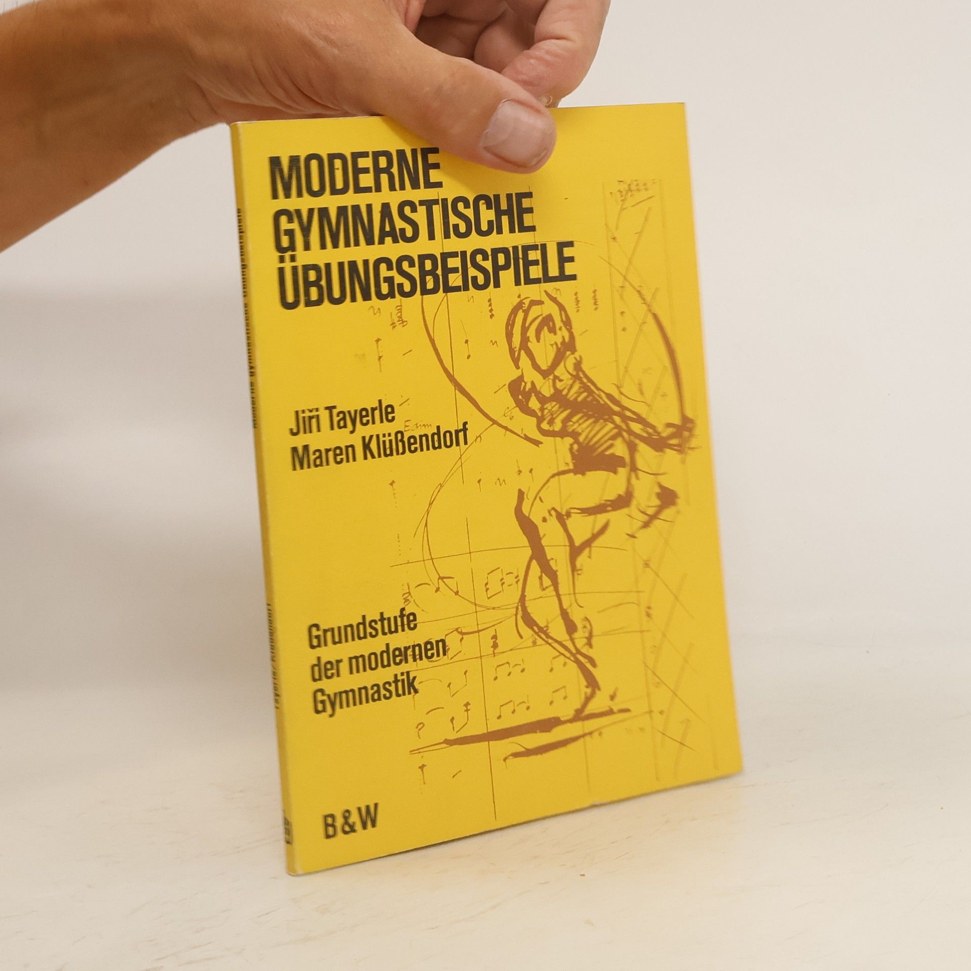 Jir i. Tayerle Moderne gymnastische Übungsbeispiele