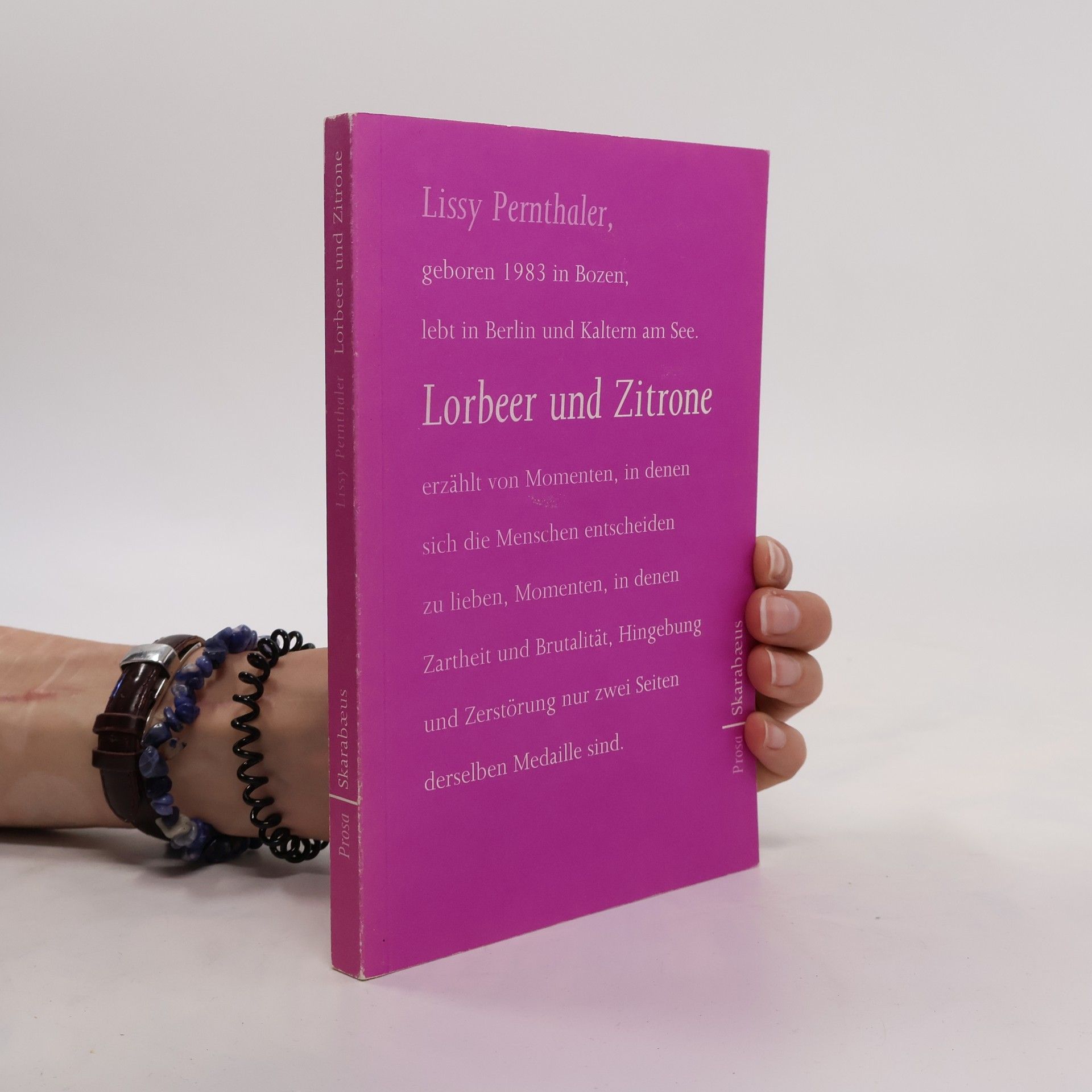Lissy Pernthaler Lorbeer und Zitrone. Prosa