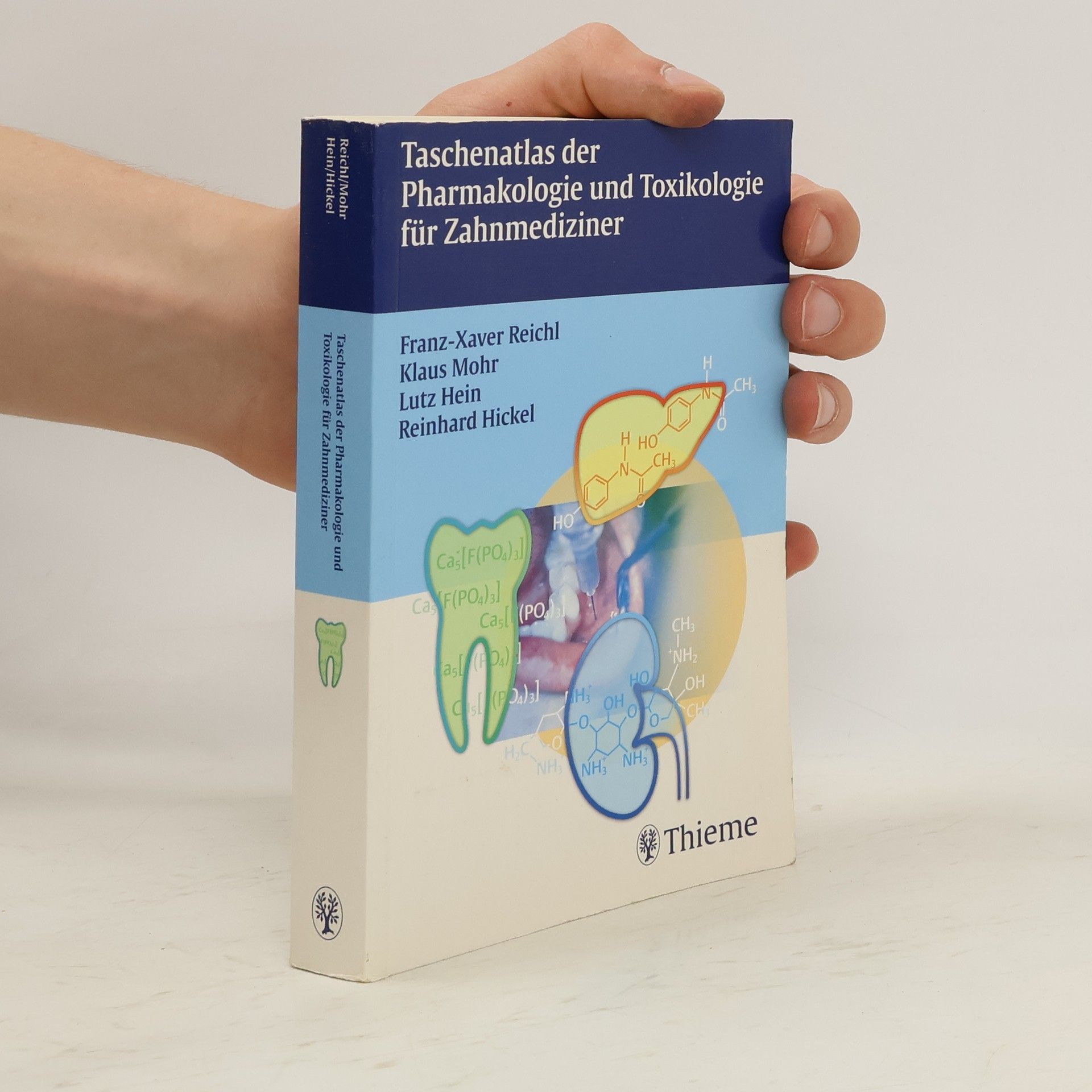 Franz Xaver Reichl Taschenatlas der Pharmakologie und Toxikologie für Zahnmediziner