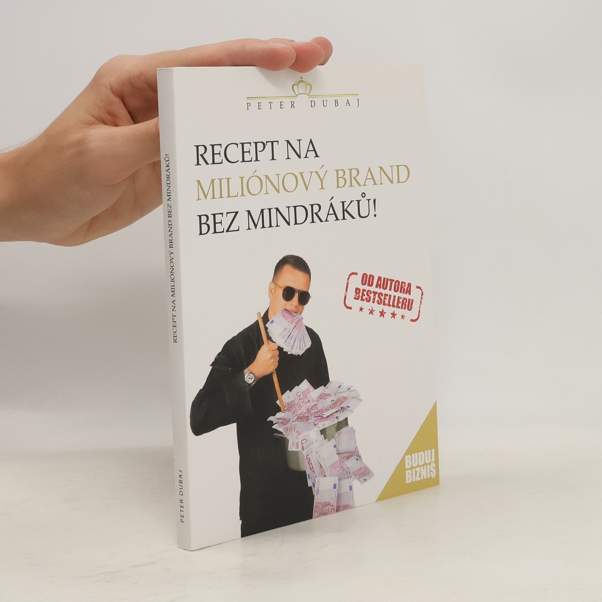 Peter Dubaj Recept na milionový brand bez mindráků!