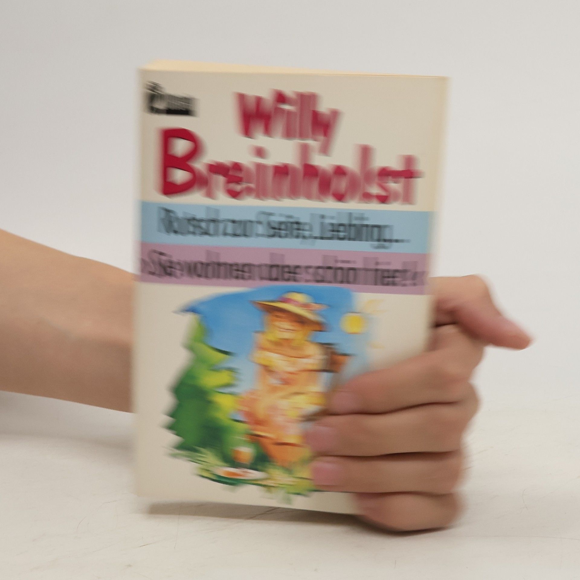 Willy Breinholst Rutsch zur Seite, Liebling. 'Sie wohnen aber schön hier!'. Zwei Romane