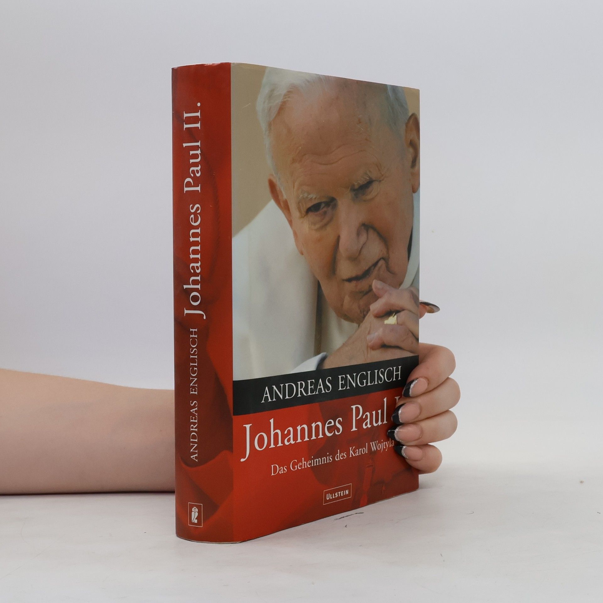 Andreas Englisch Johannes Paul II. : das Geheimnis des Karol Wojtyla