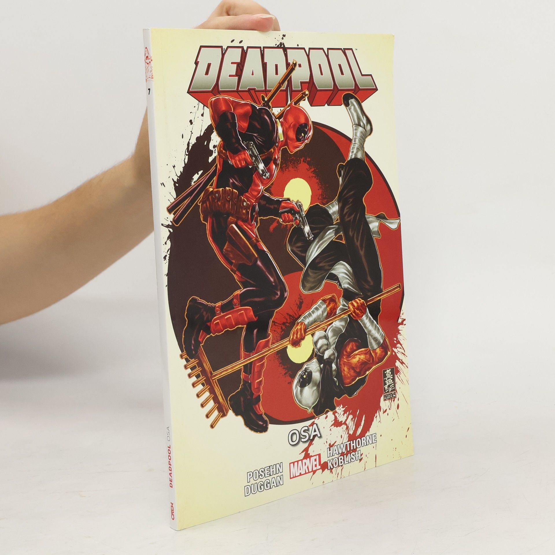 Gerry Duggan Deadpool 7. Osa