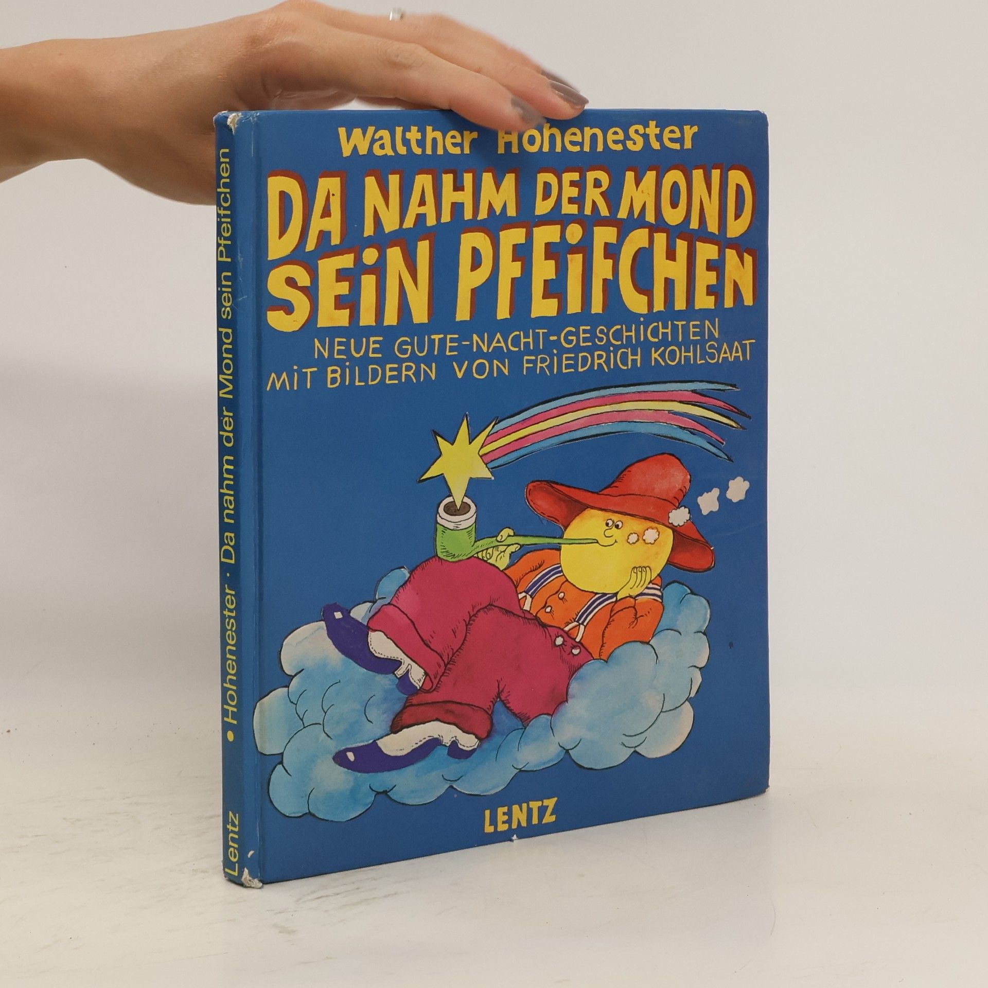 Walther Hohenester Da nahm der Mond sein Pfeifchen