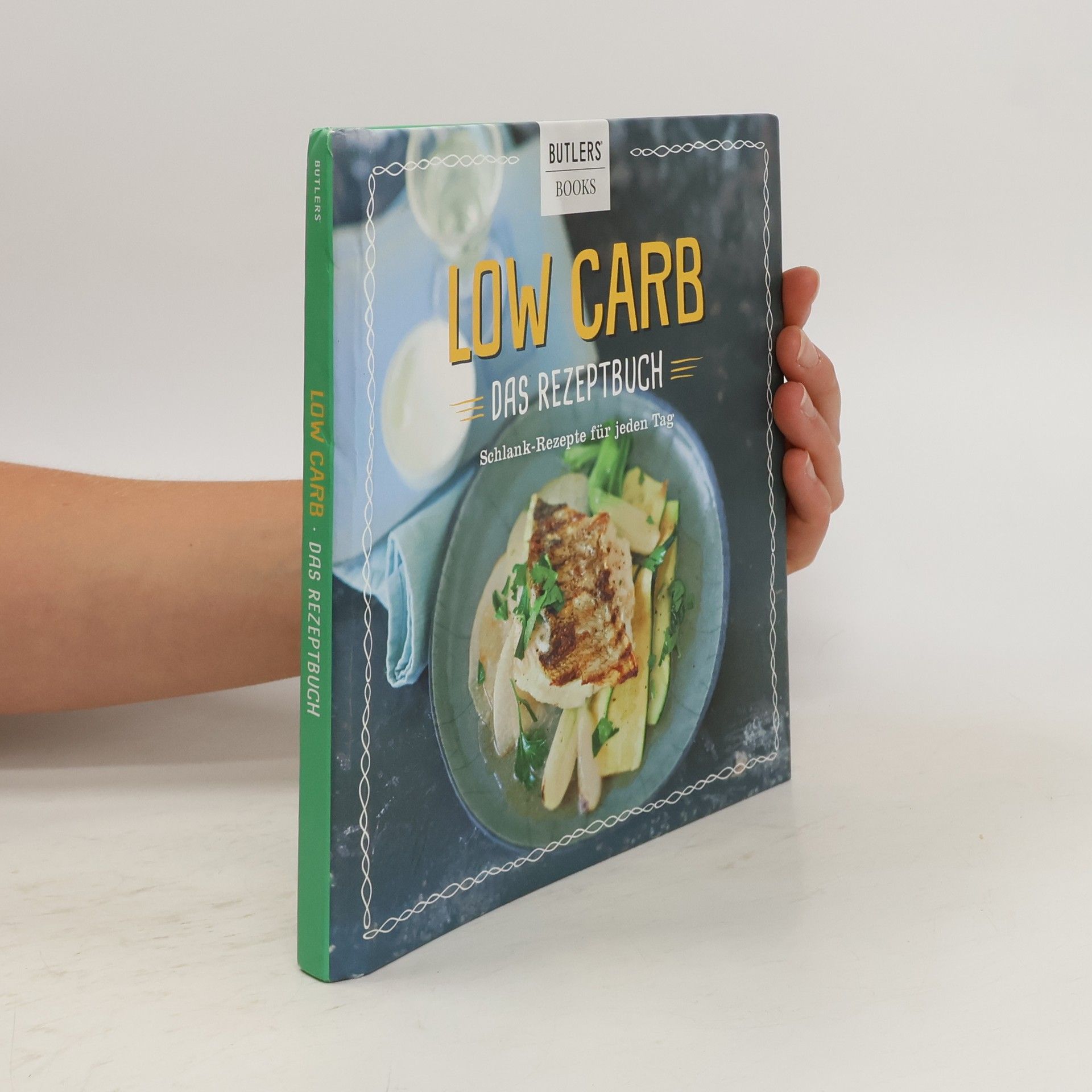 Autorenkollektiv Low Carb. Das Rezeptbuch