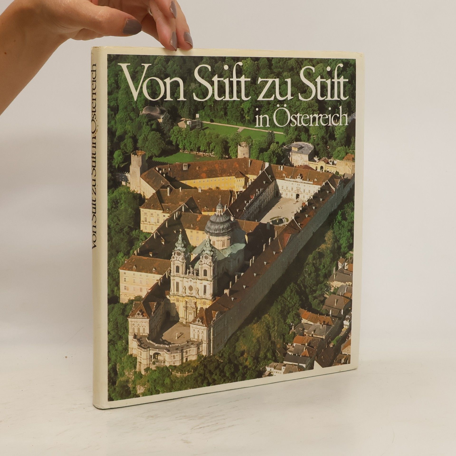 Gerhard Stenzel Von Stift zu Stift in Österreich