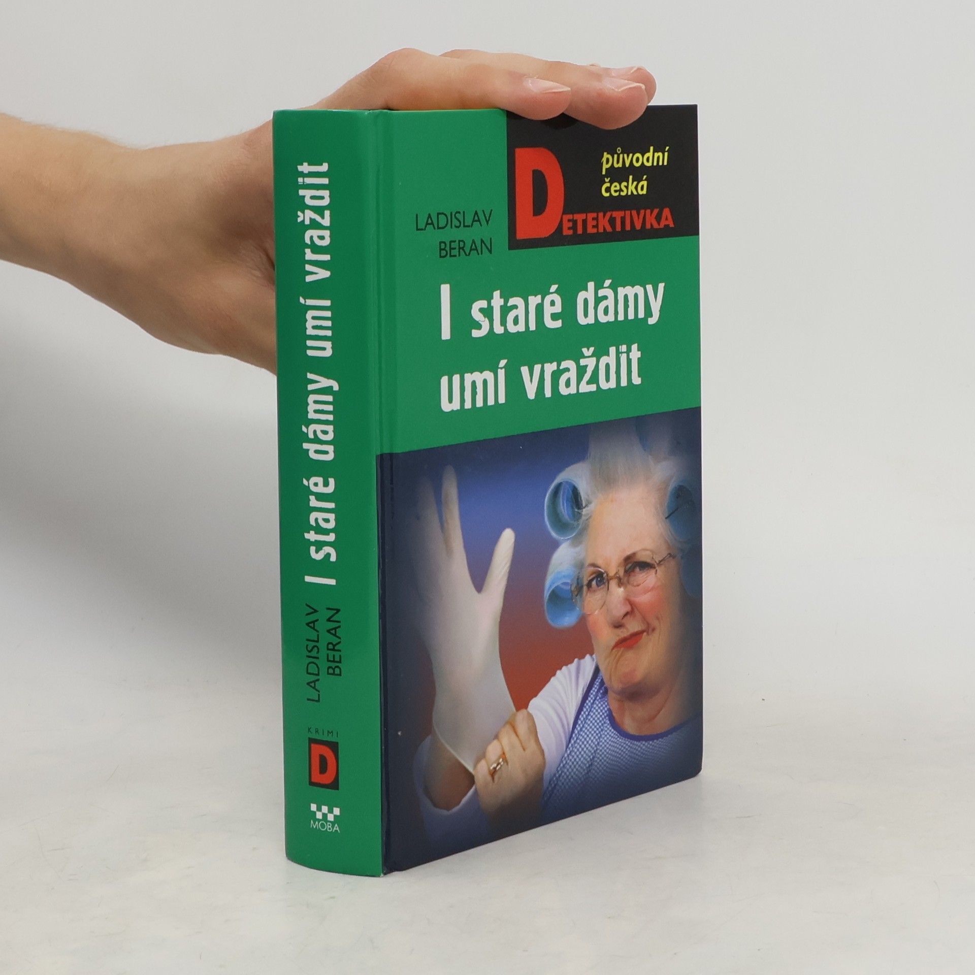 Ladislav Beran I staré dámy umí vraždit