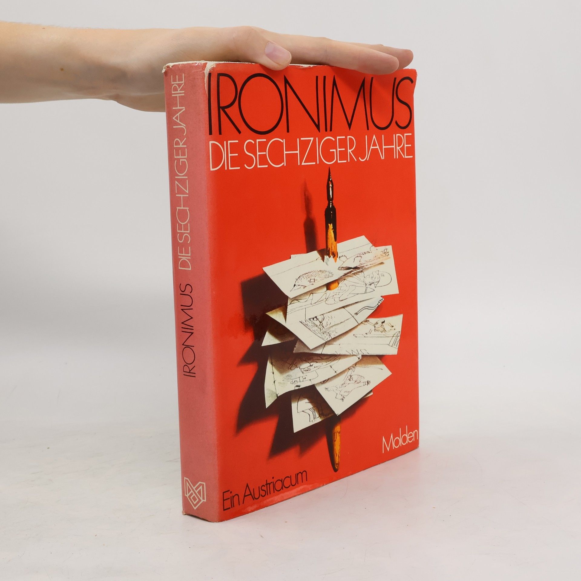 Hellmuth Andics Ironimus. Die sechziger Jahre. Karikaturen aus den Jahren 1960-1970