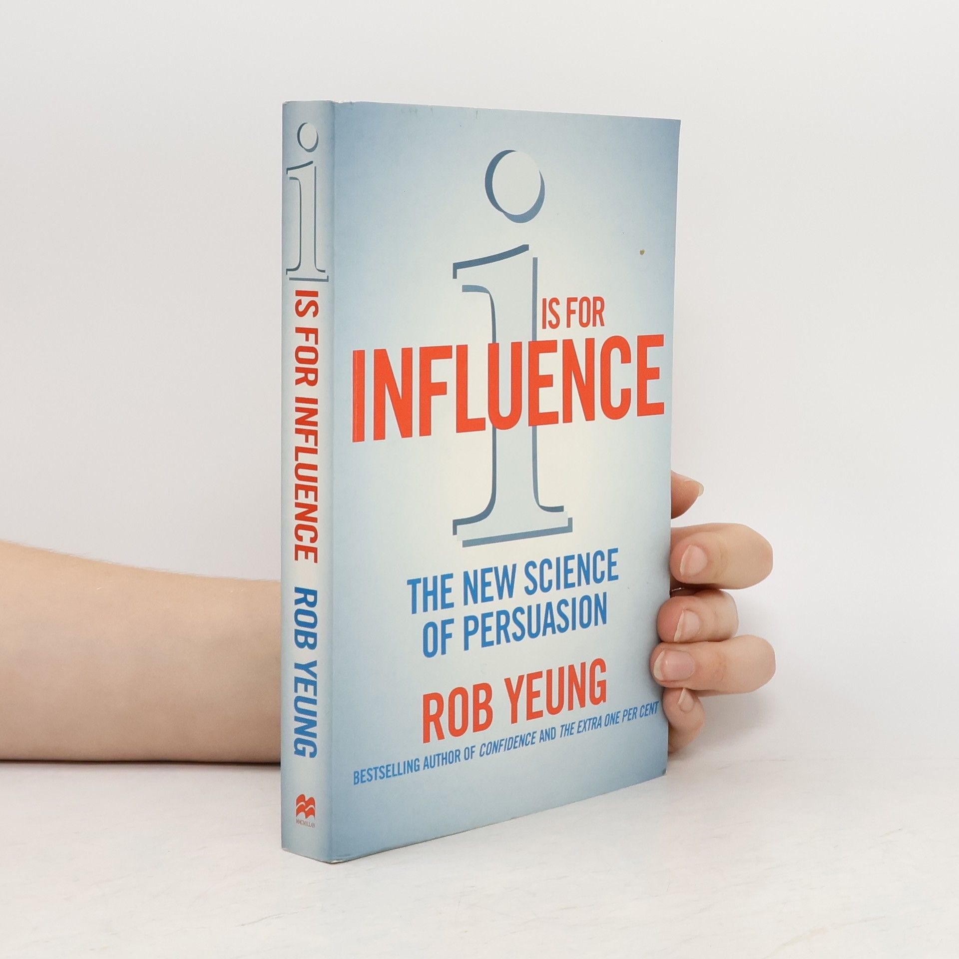 Rob Yeung I is for Influence