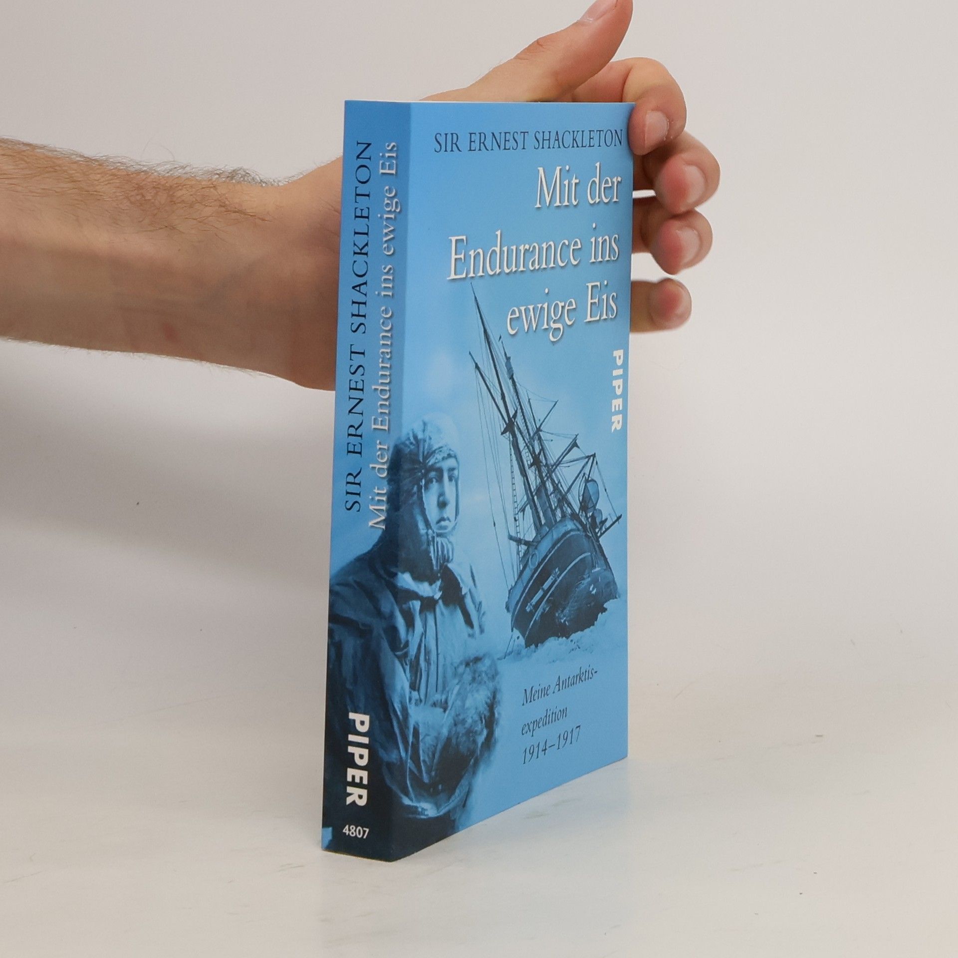 Ernest Henry Shackleton Mit der Endurance ins ewige Eis