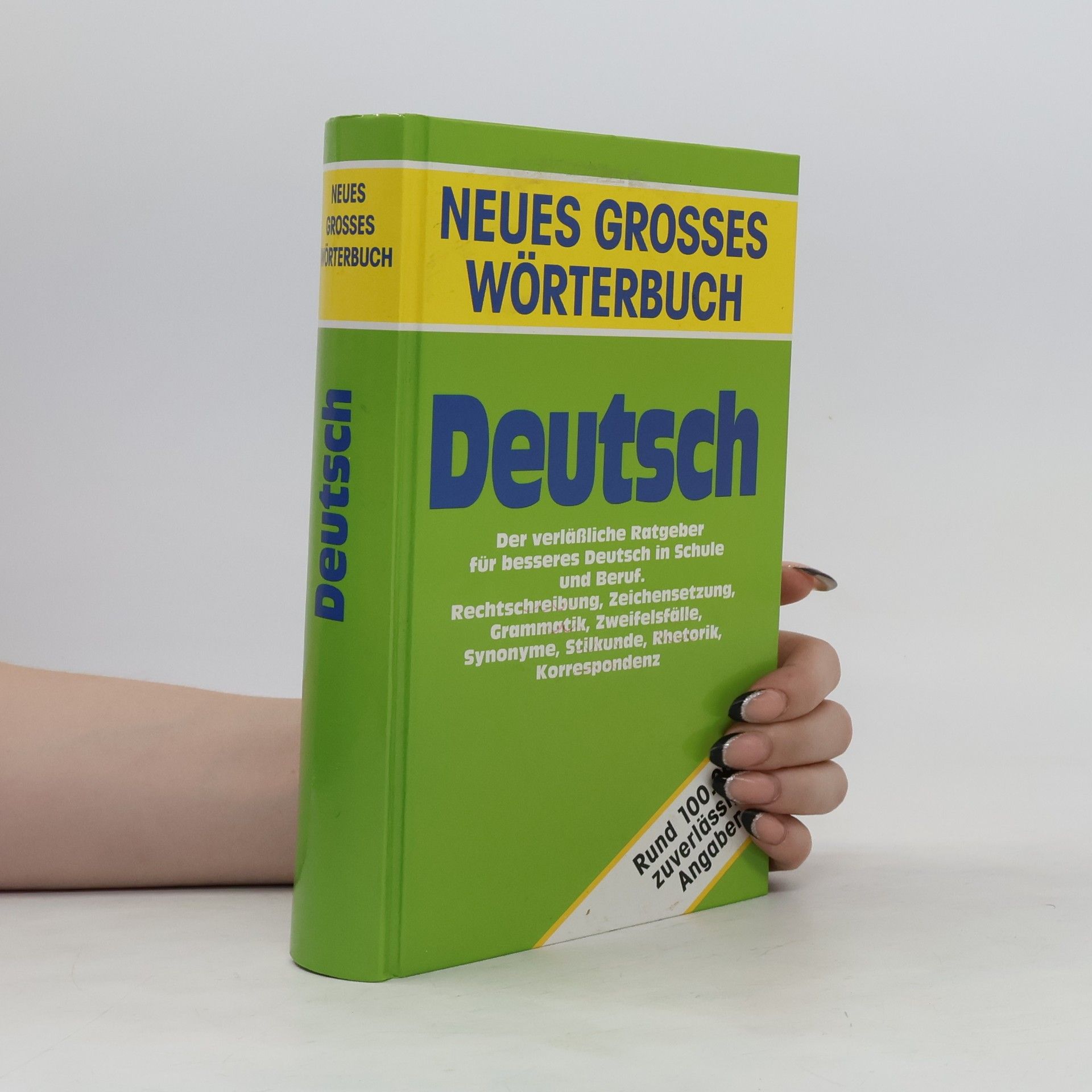 Autorenkollektiv Deutsch: Neues grosses Wörterbuch