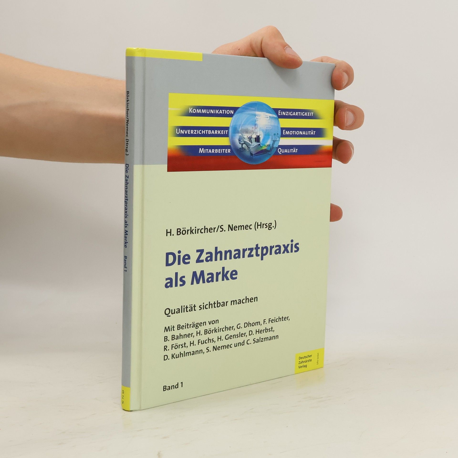 Beate Bahner Die Zahnarztpraxis als Marke
