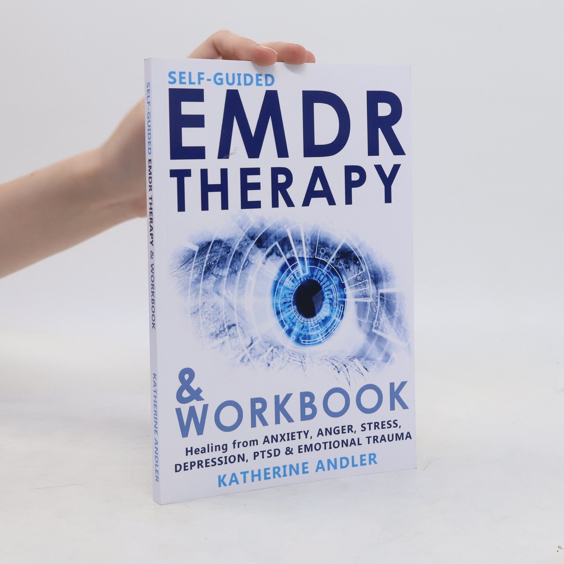 Katherine Andler Self-Guided EMDR Therapy and Workbook