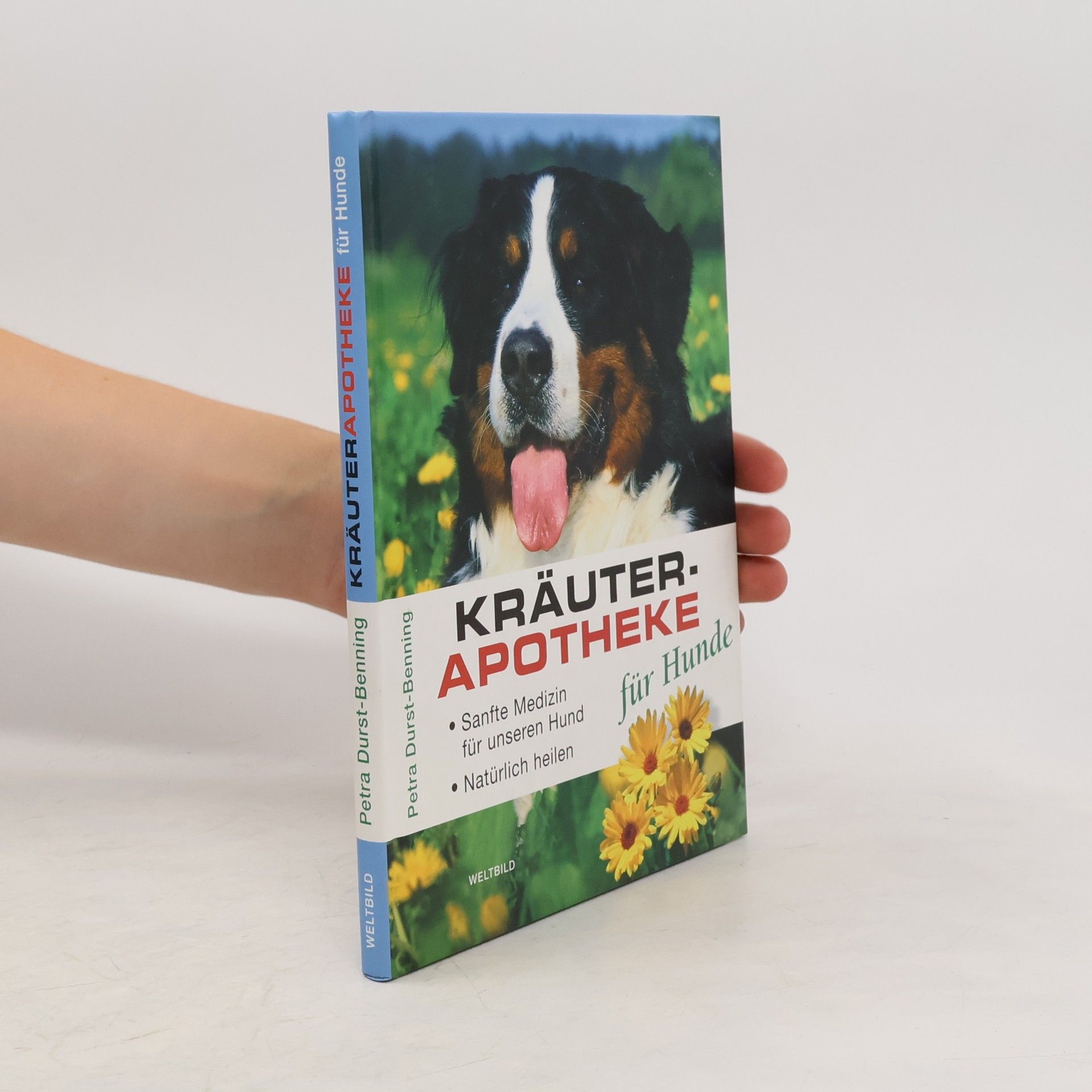 Petra Durst Benning Kräuterapotheke für Hunde